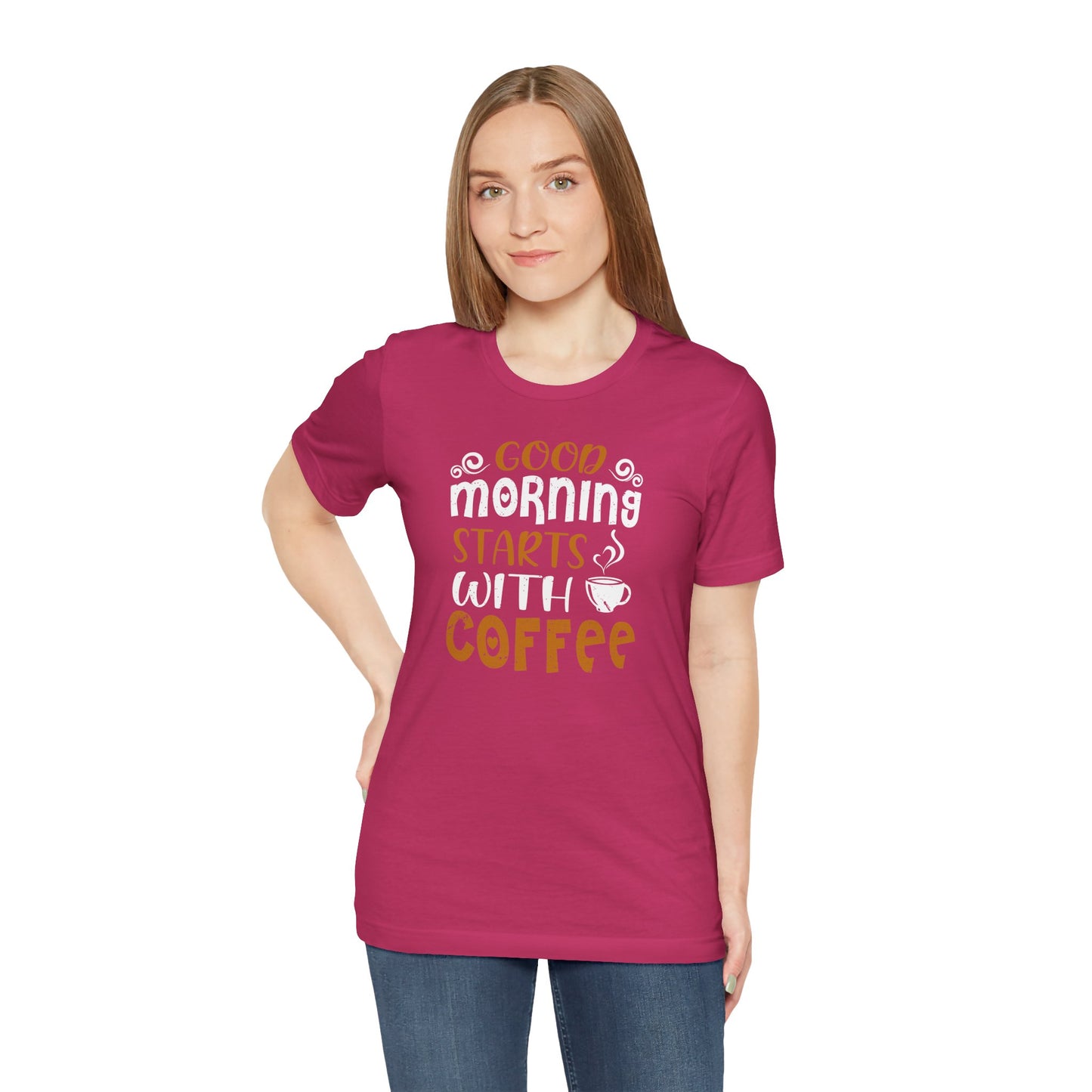 Good Morning Starts With Coffee Unisex Jersey Short Sleeve Tee