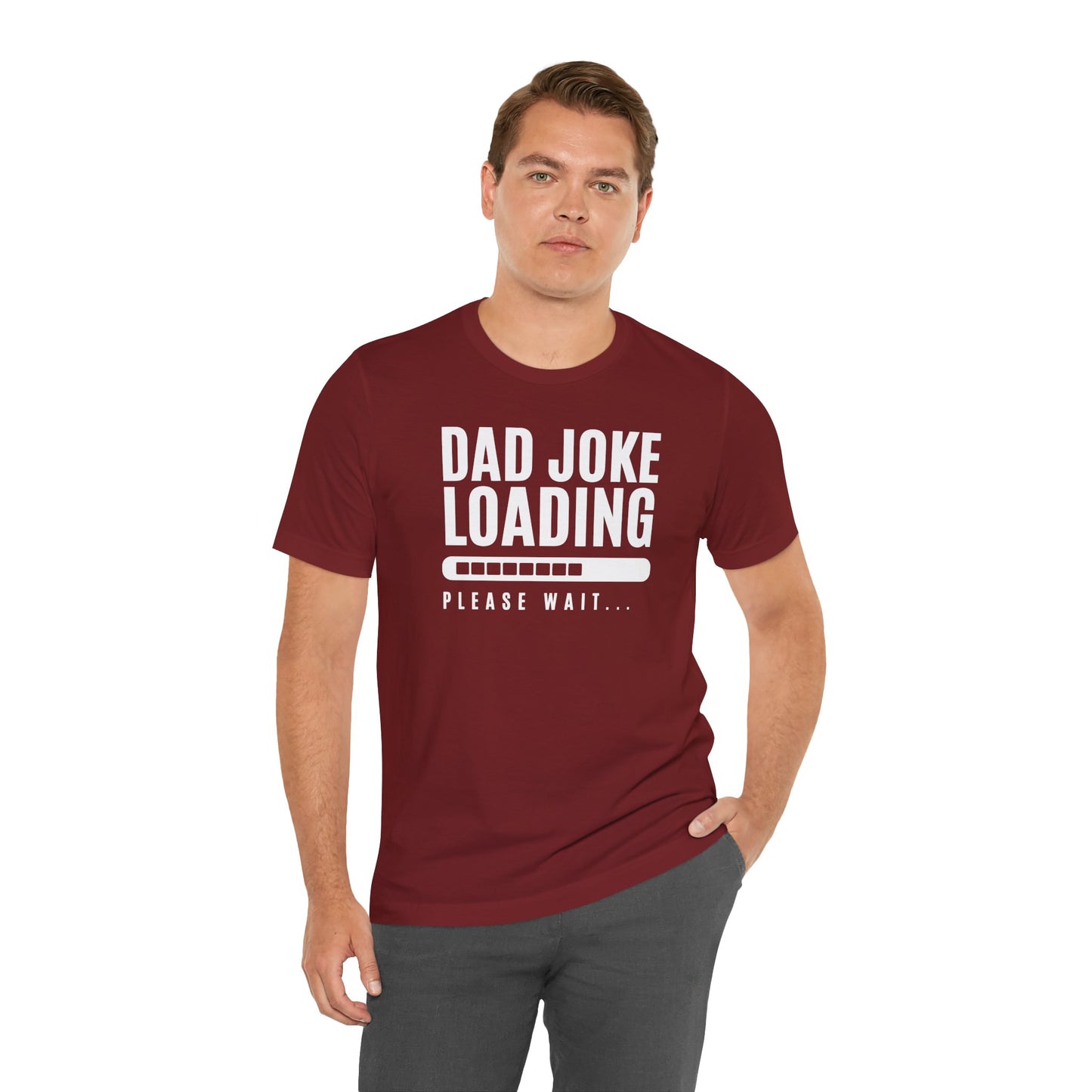 Dad Joke Loading Please Wait Men's Jersey Short Sleeve Tee