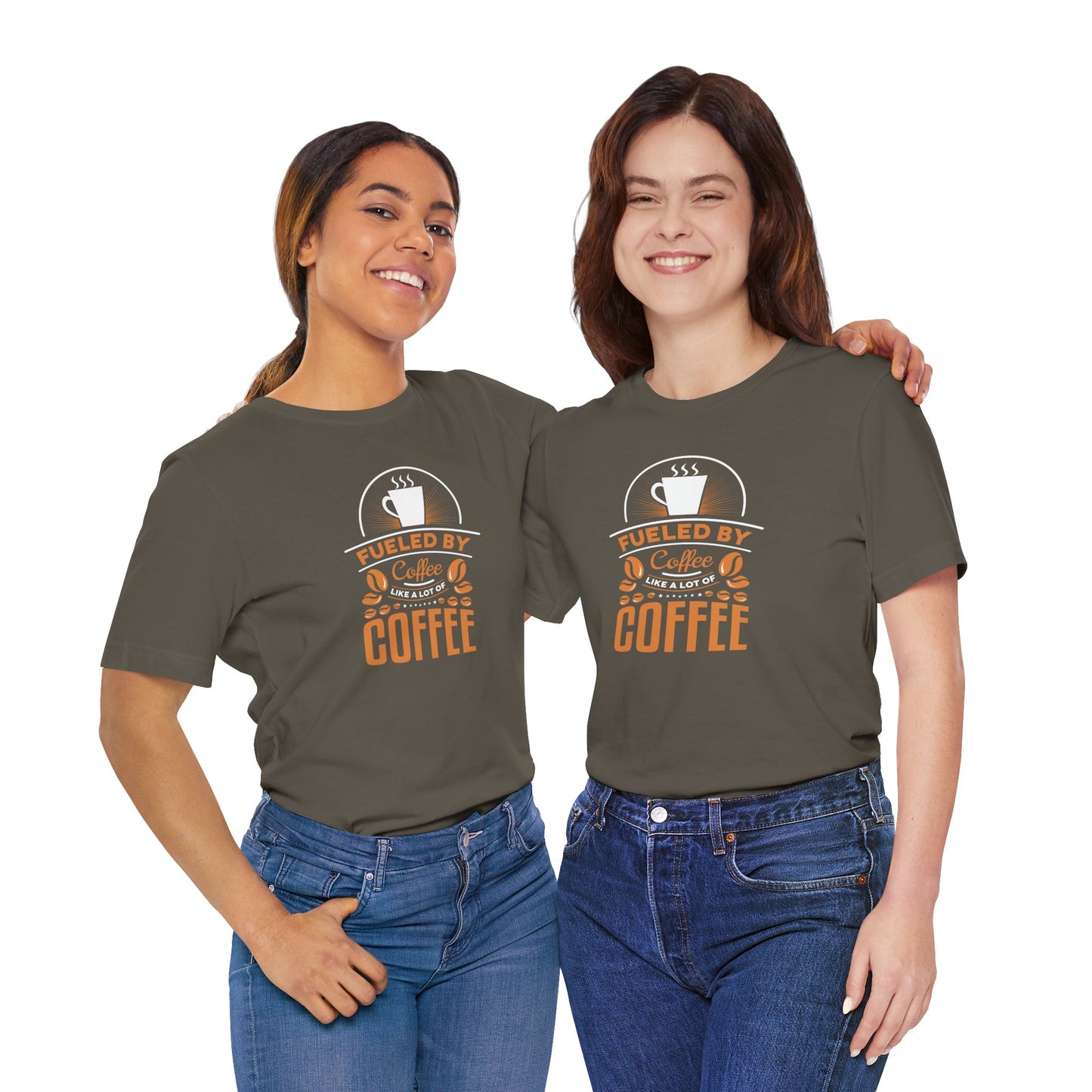 Fueled By Coffee Like A Lot Of Coffee Unisex Jersey Short Sleeve Tee