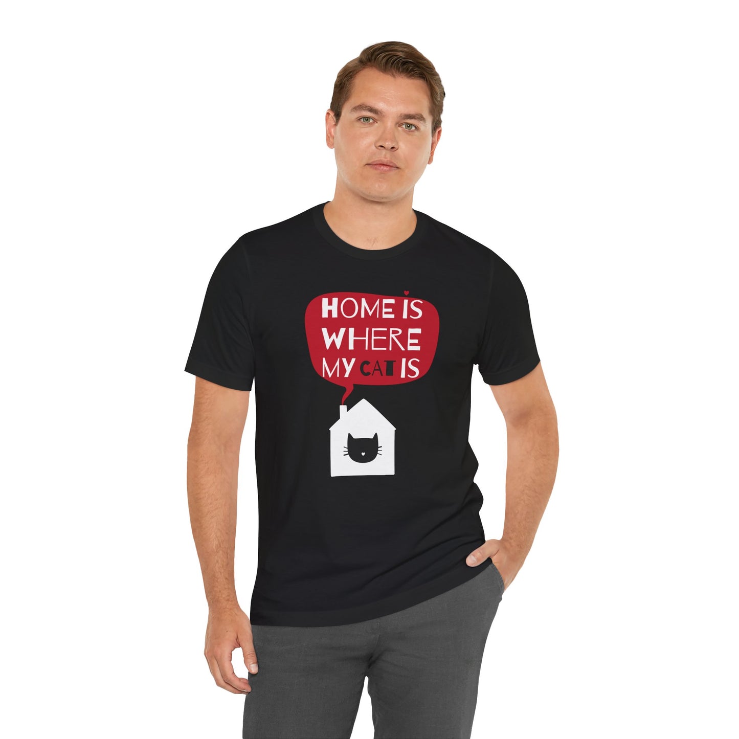 Home Is Where My Cat Is Unisex Jersey Short Sleeve Tee