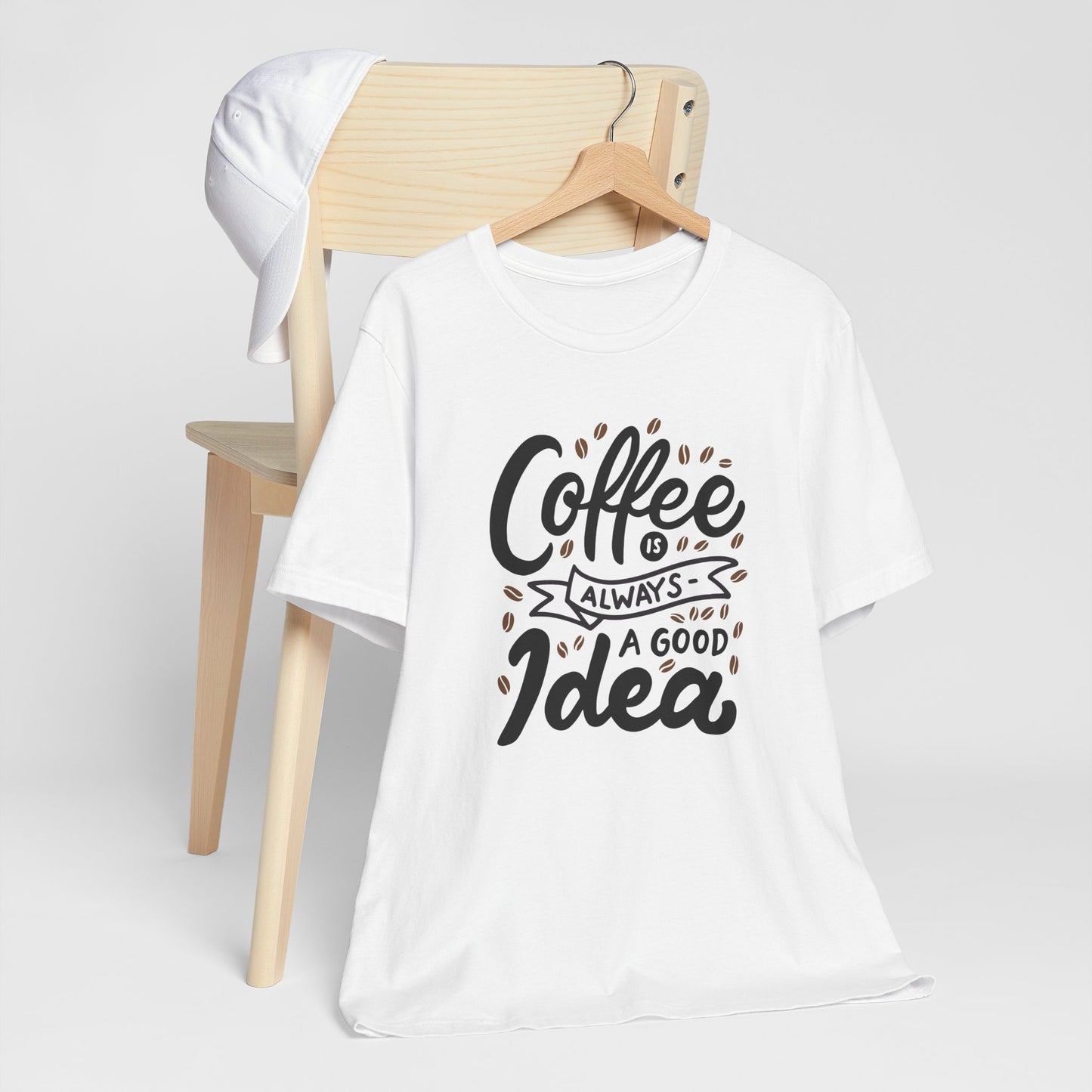 Coffee Is Always A Good Idea Black Print Unisex Jersey Short Sleeve Tee