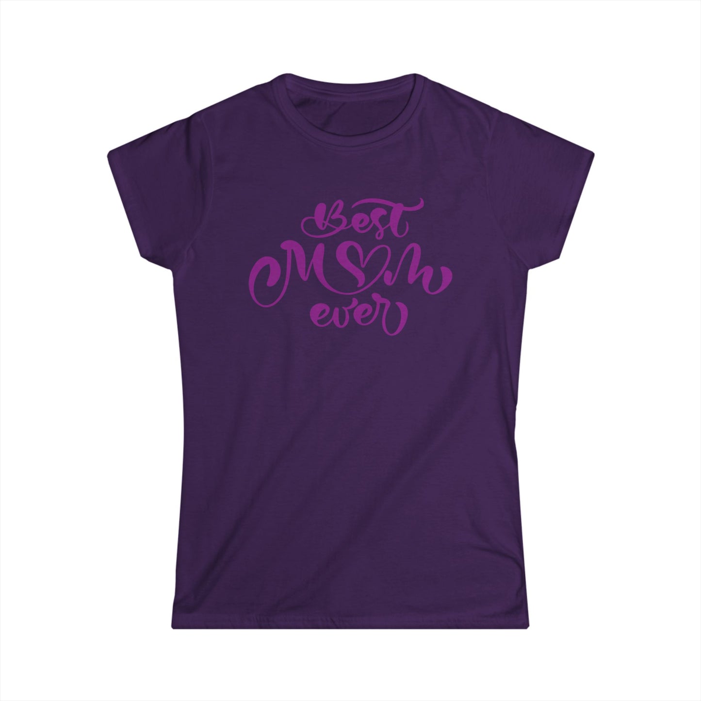 Best Mom Ever Purple Color Print Women's Softstyle Tee