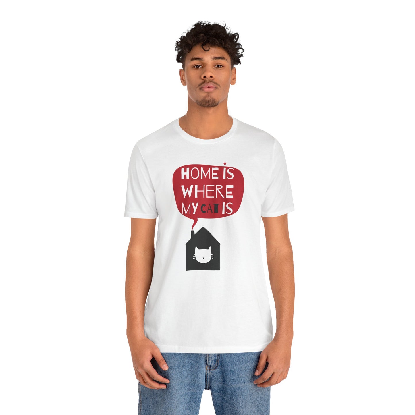 Home Is Where My Cat Is Unisex Jersey Short Sleeve Tee