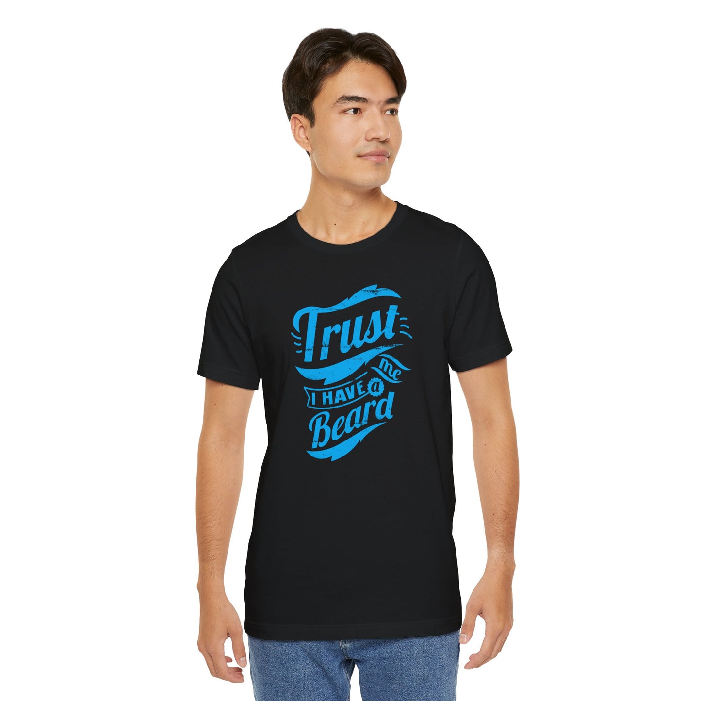 Trust Me I Have A Beard Men's Jersey Short Sleeve Tee