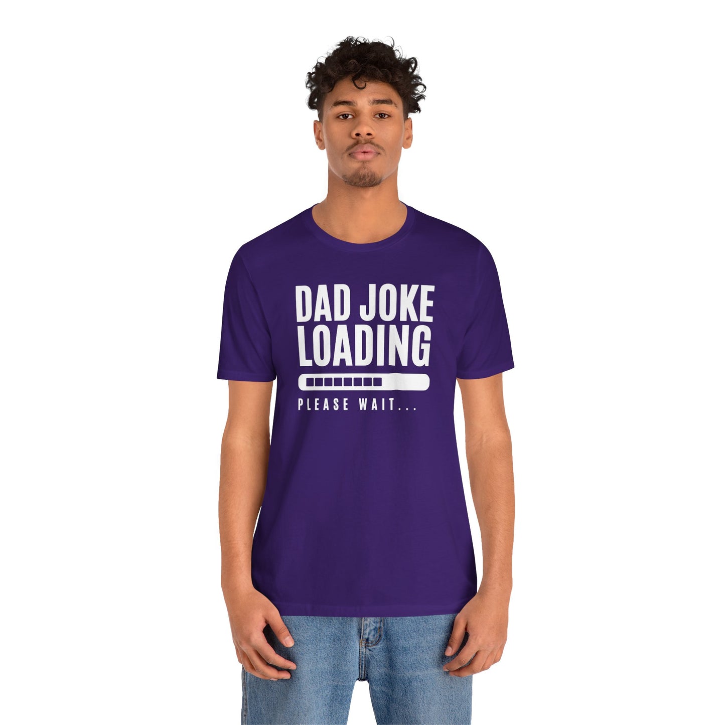 Dad Joke Loading Please Wait Men's Jersey Short Sleeve Tee