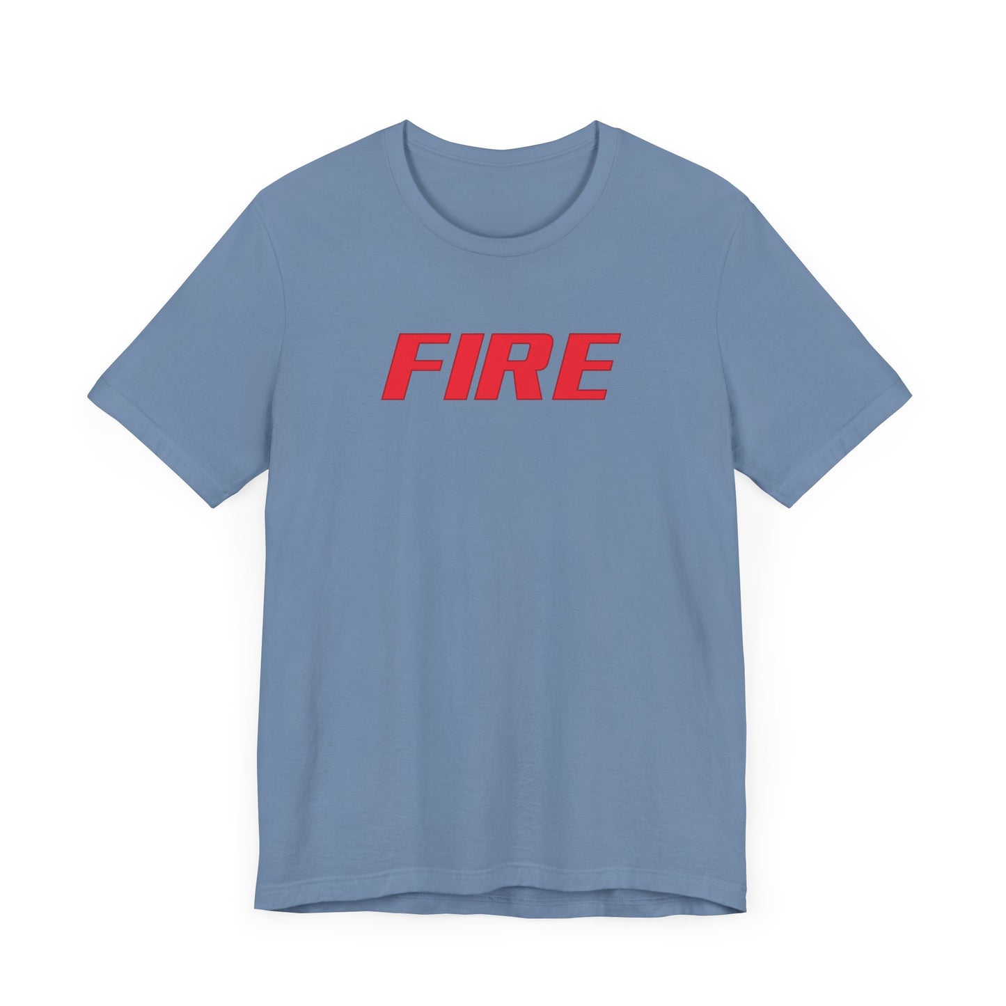 Unisex Jersey Short Sleeve Tee FIRE Up Your Style