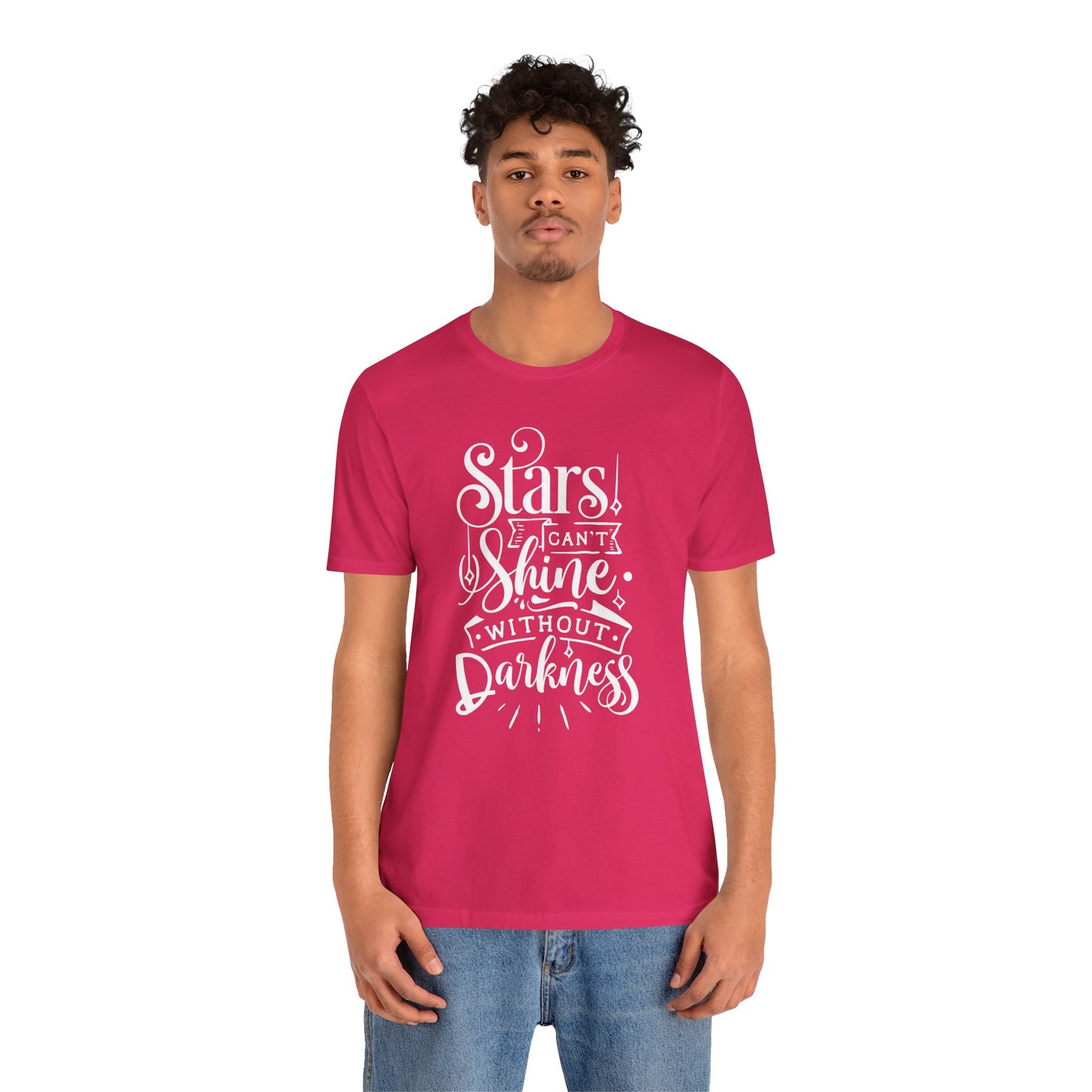 Stars Can't Shine Without Darkness Unisex Jersey Short Sleeve Tee