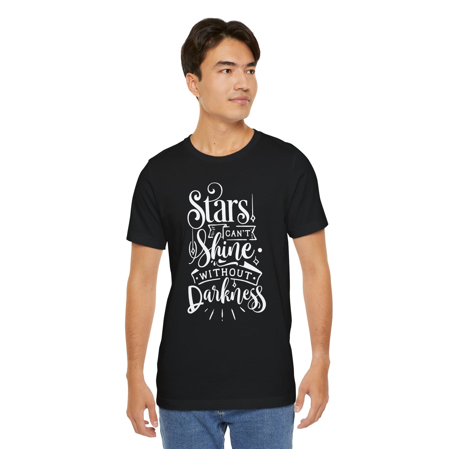 Stars Can't Shine Without Darkness Unisex Jersey Short Sleeve Tee