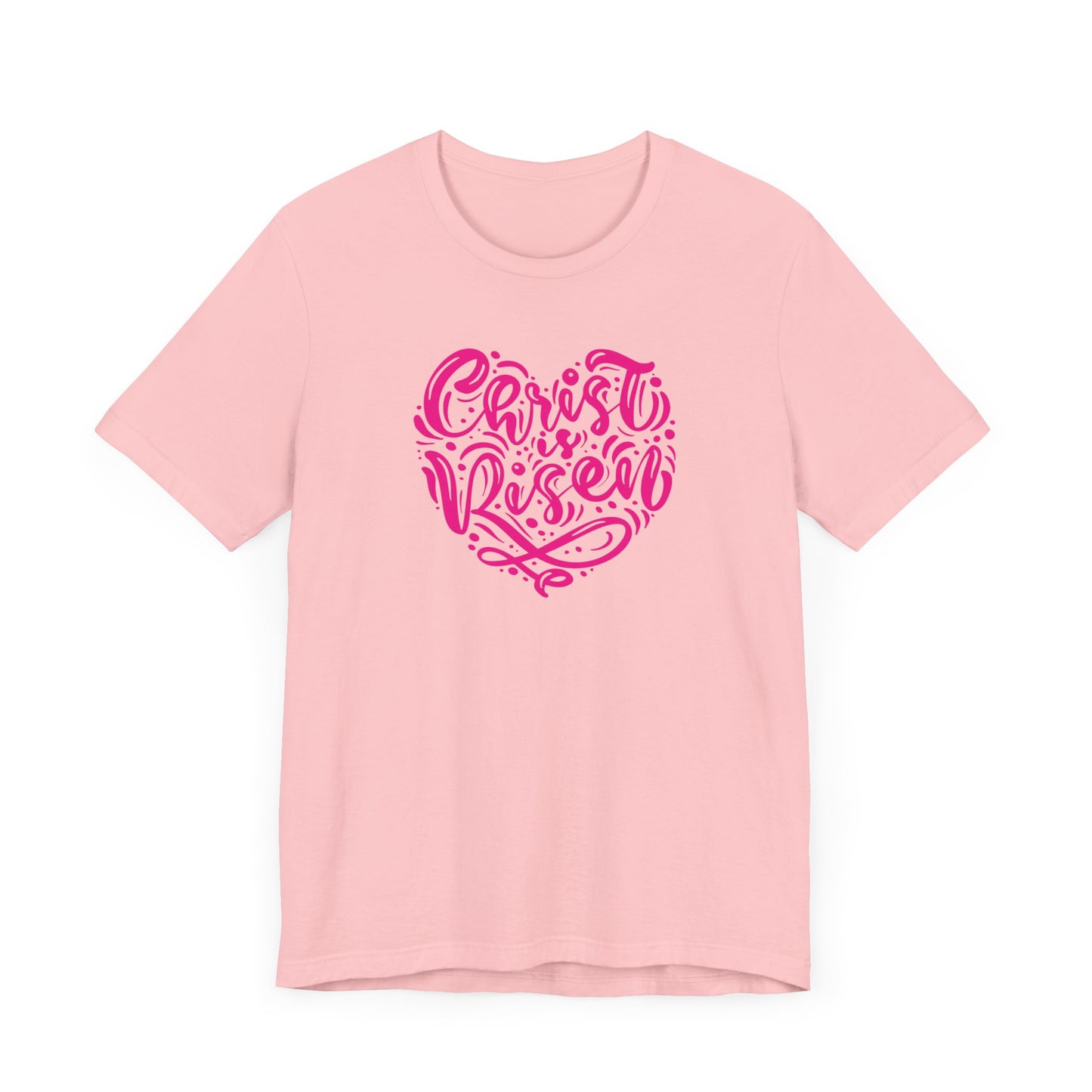 Christ is Risen Heart Shaped Pink Print Unisex Jersey Short Sleeve Tee