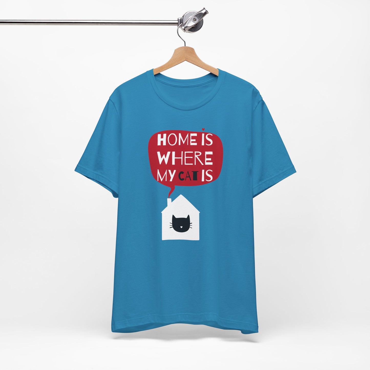 Home Is Where My Cat Is Unisex Jersey Short Sleeve Tee