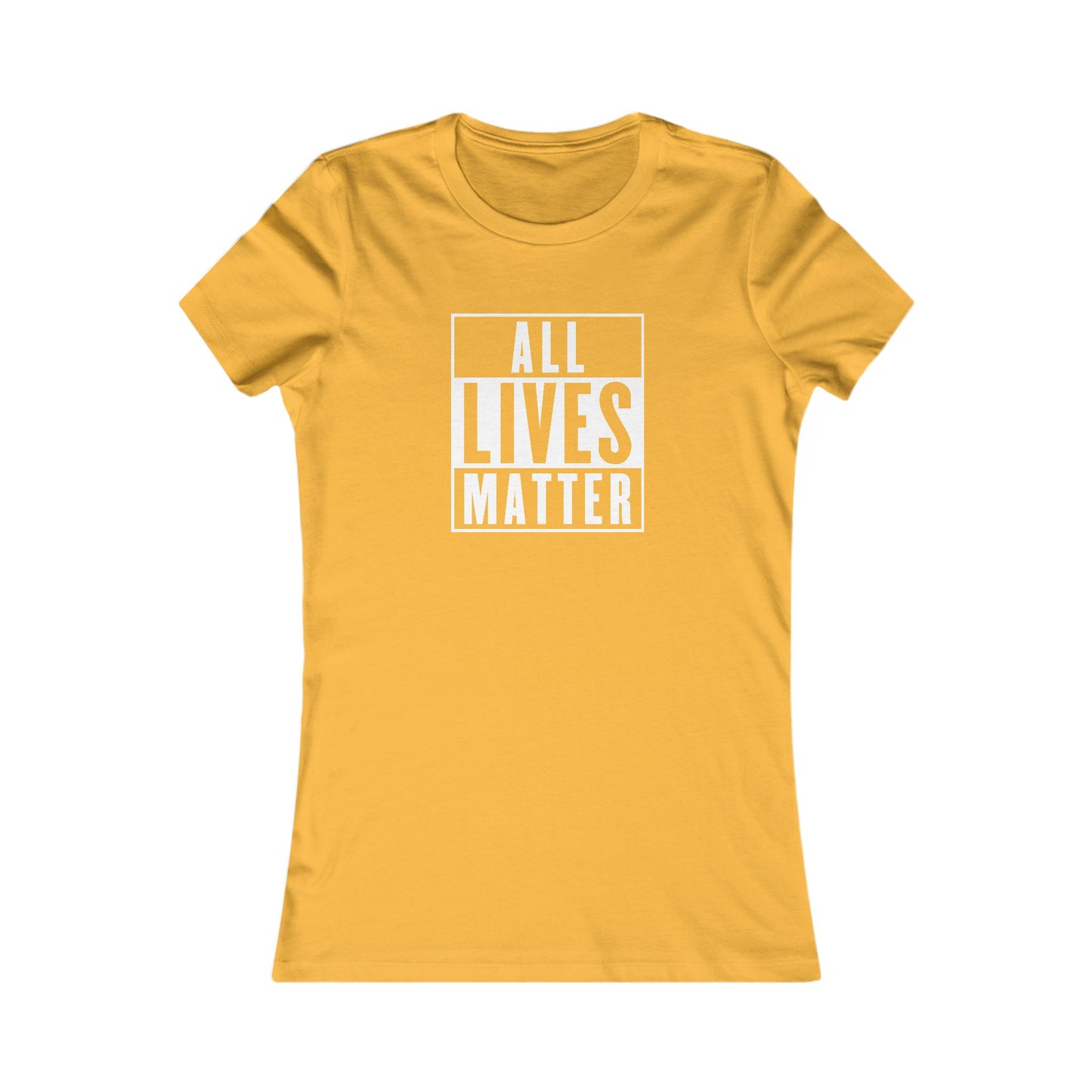 All Lives Matter βπΏπ€ Women's Favorite T-Shirt