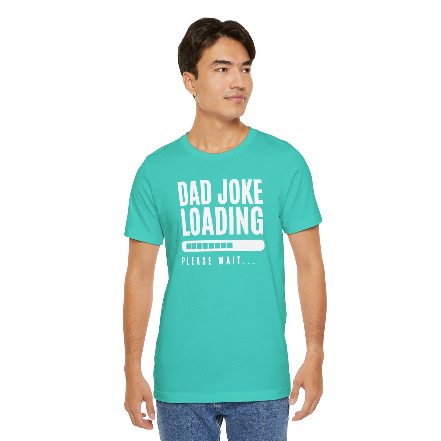 Dad Joke Loading Please Wait Men's Jersey Short Sleeve Tee