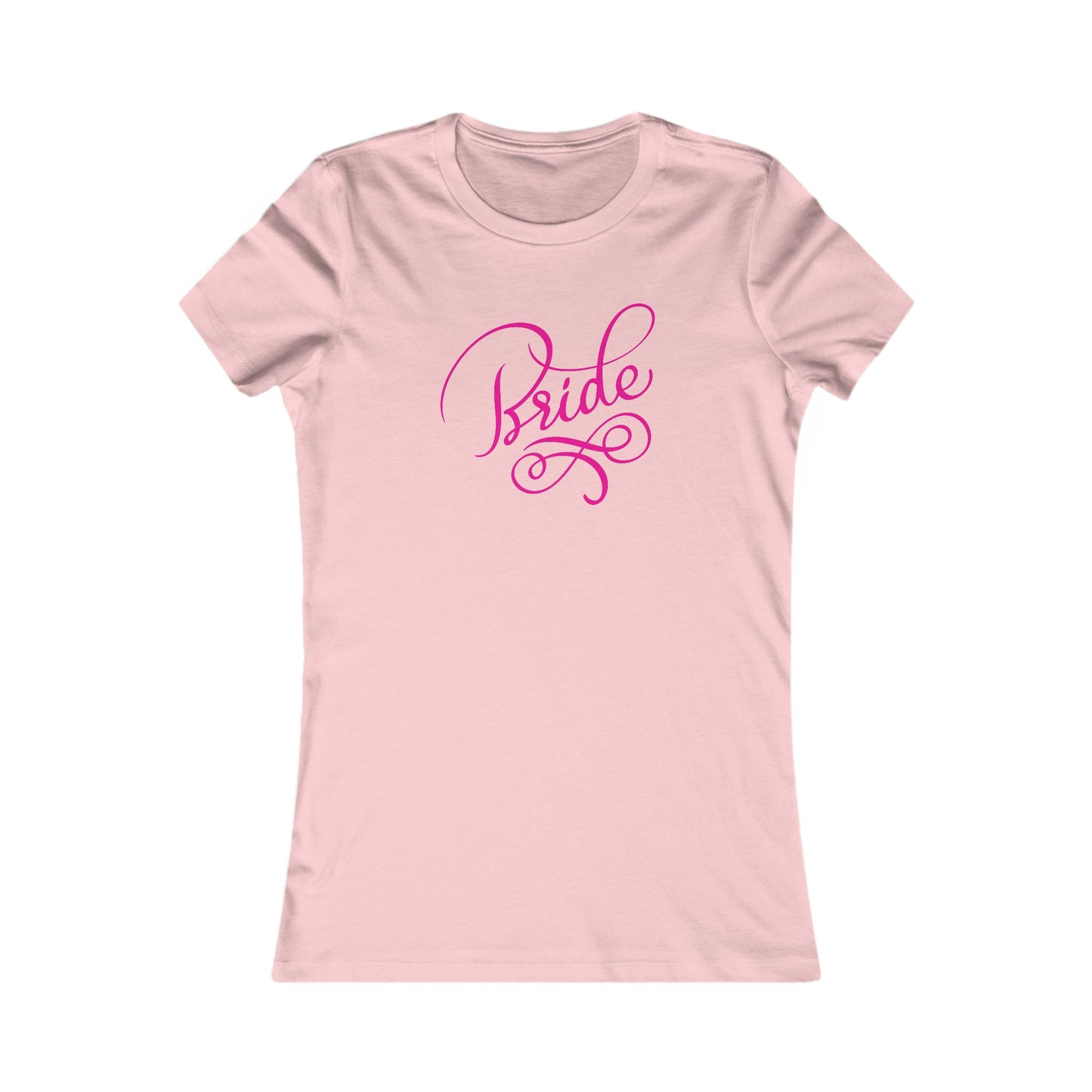 Women's Favorite Tee Bride Vibes Pink Print