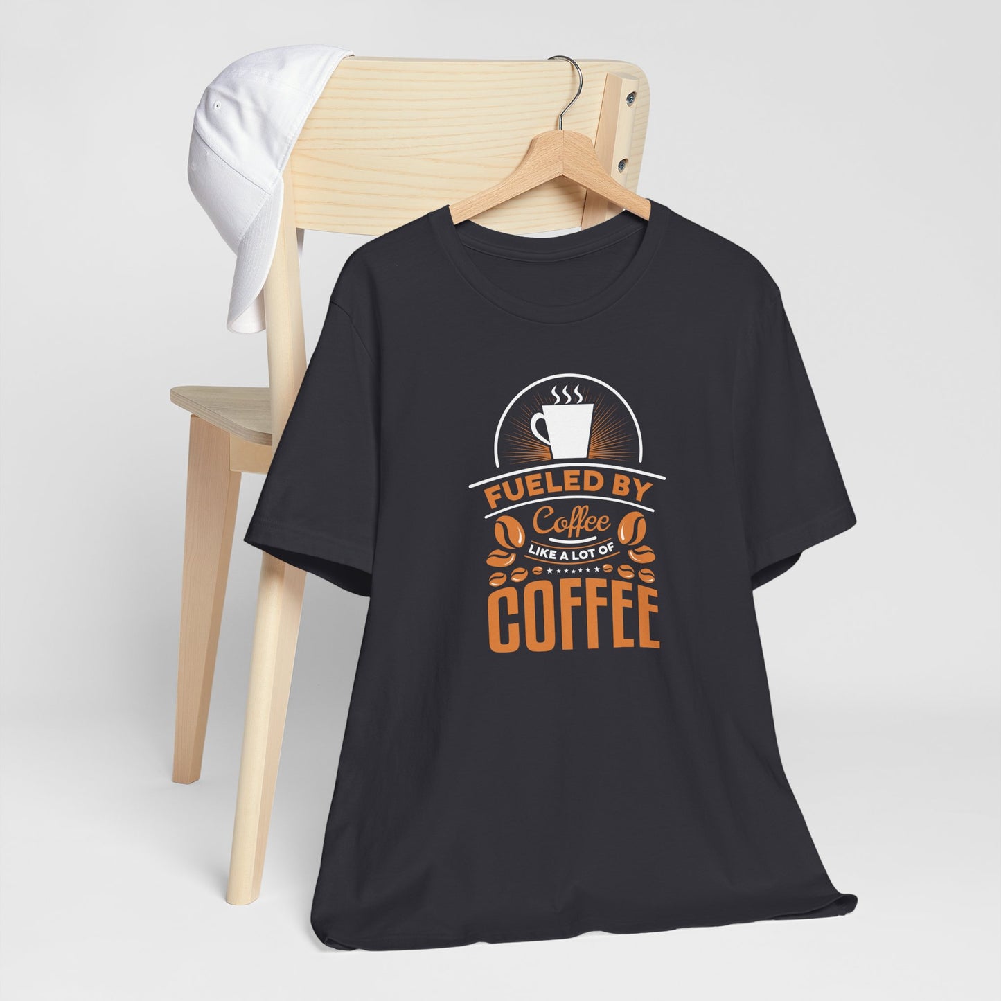 Fueled By Coffee Like A Lot Of Coffee Unisex Jersey Short Sleeve Tee