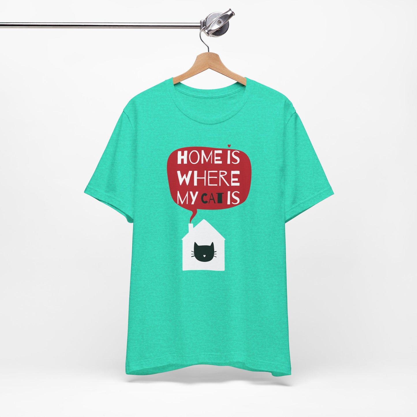 Home Is Where My Cat Is Unisex Jersey Short Sleeve Tee