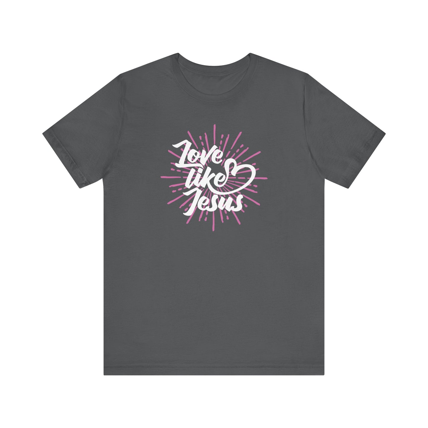 Love Like Jesus Unisex Jersey Short Sleeve Tee