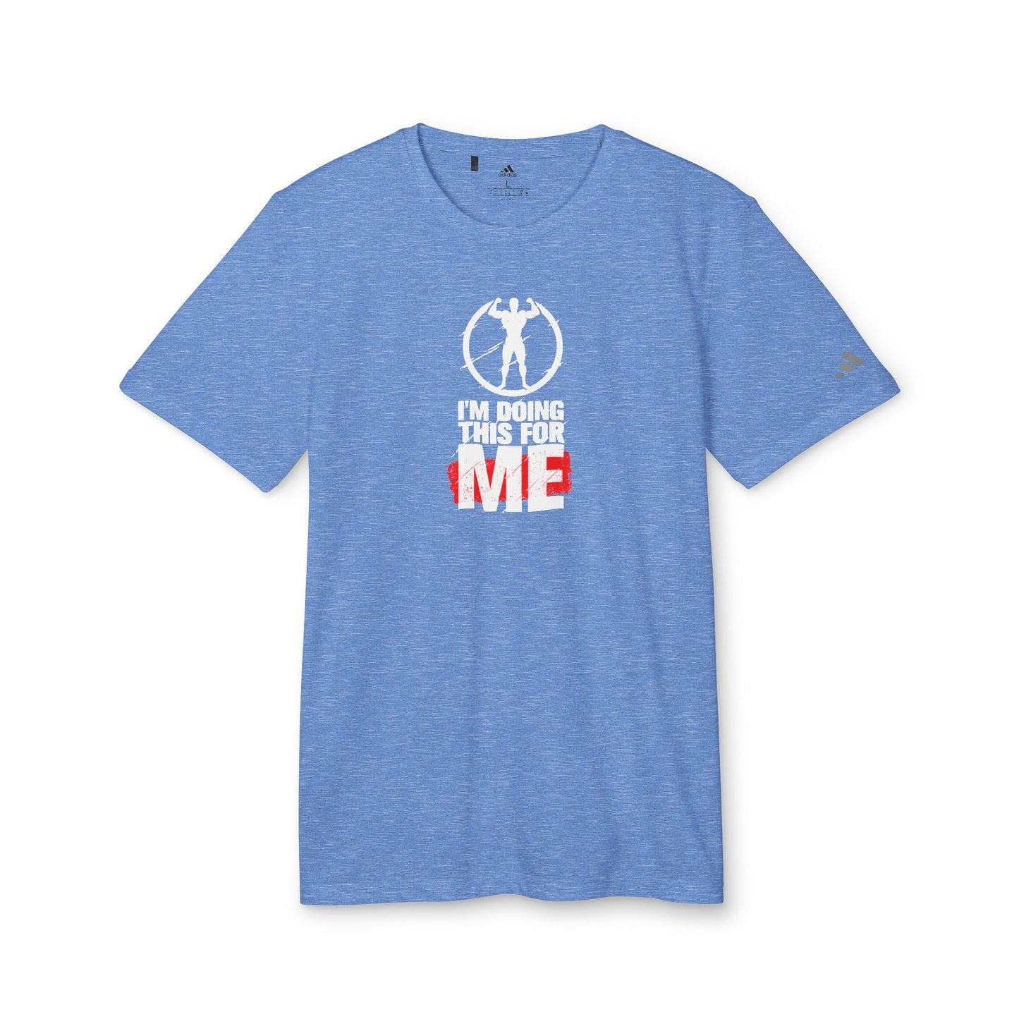 I'm Doing This For Me Adidas Unisex Sport T-Shirt