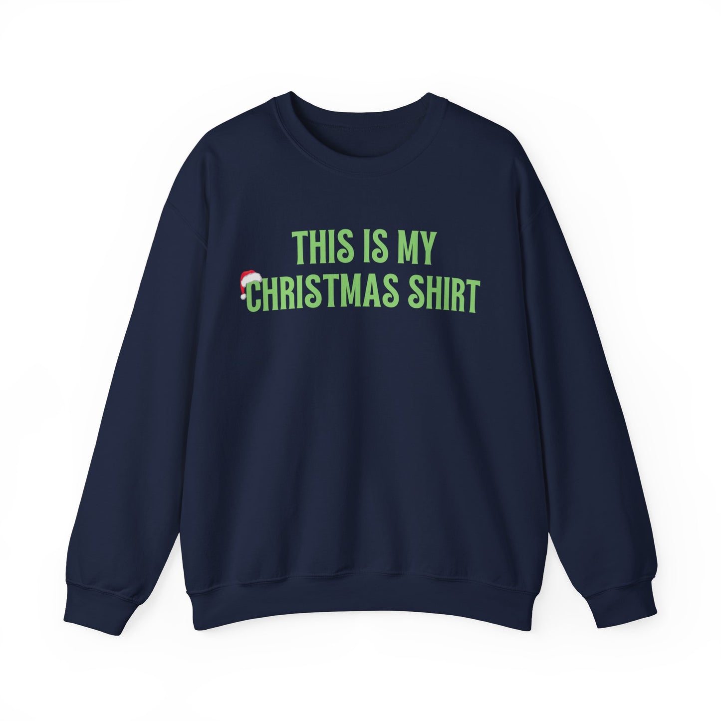 Unisex Heavy Blend Crewneck Sweatshirt This Is My Christmas Shirt πβ¨