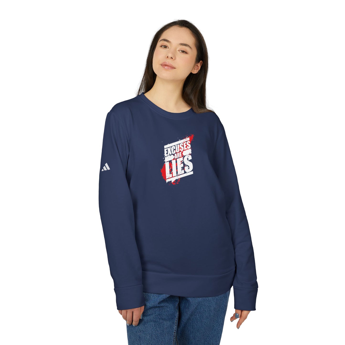 Excuses Are Lies Adidas Unisex Cozy Fleece Sweatshirt