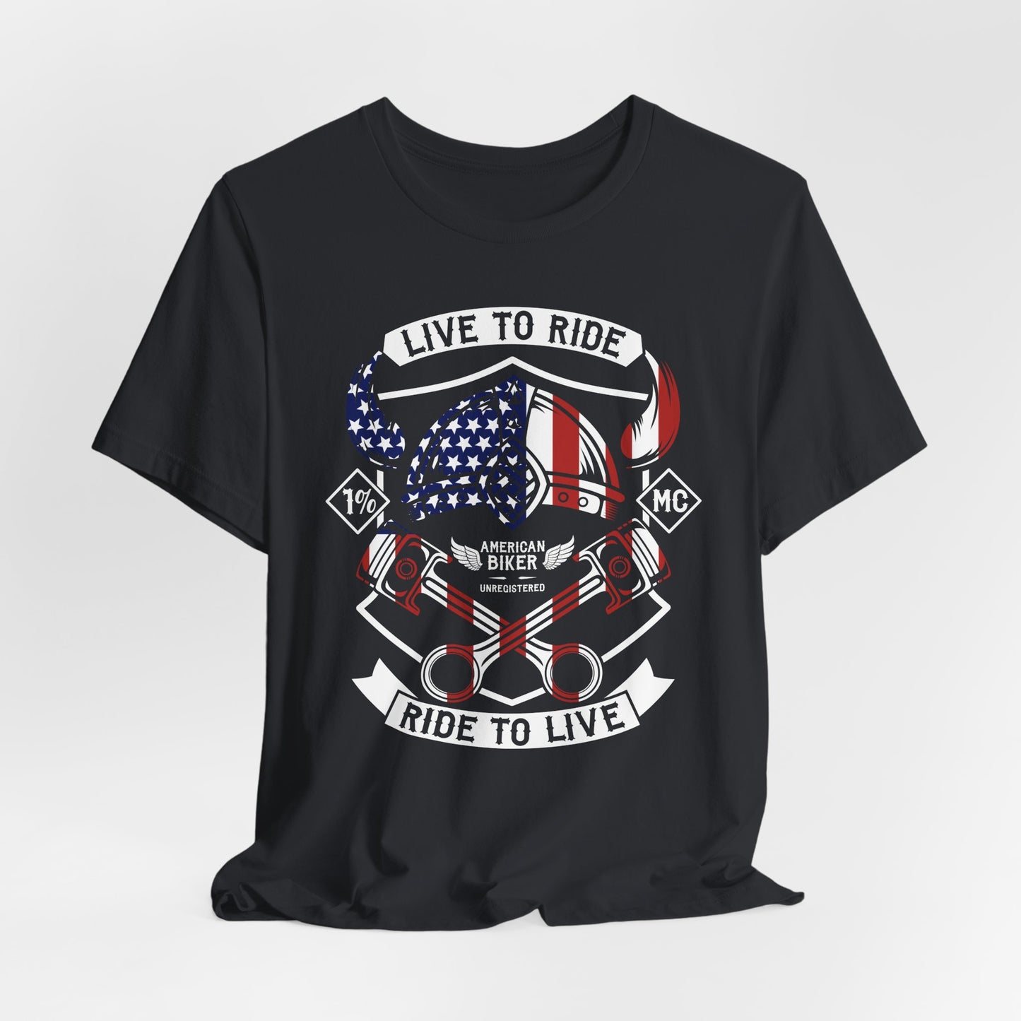 Live To Ride Ride To Live 1% MC Unisex Jersey Short Sleeve Tee