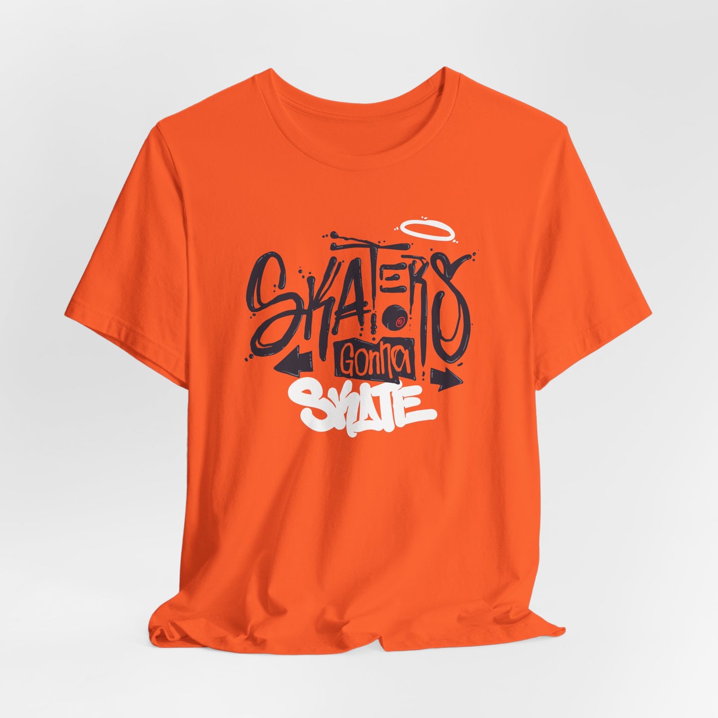 Skaters Gonna Skate Unisex Jersey Short Sleeve Tee
