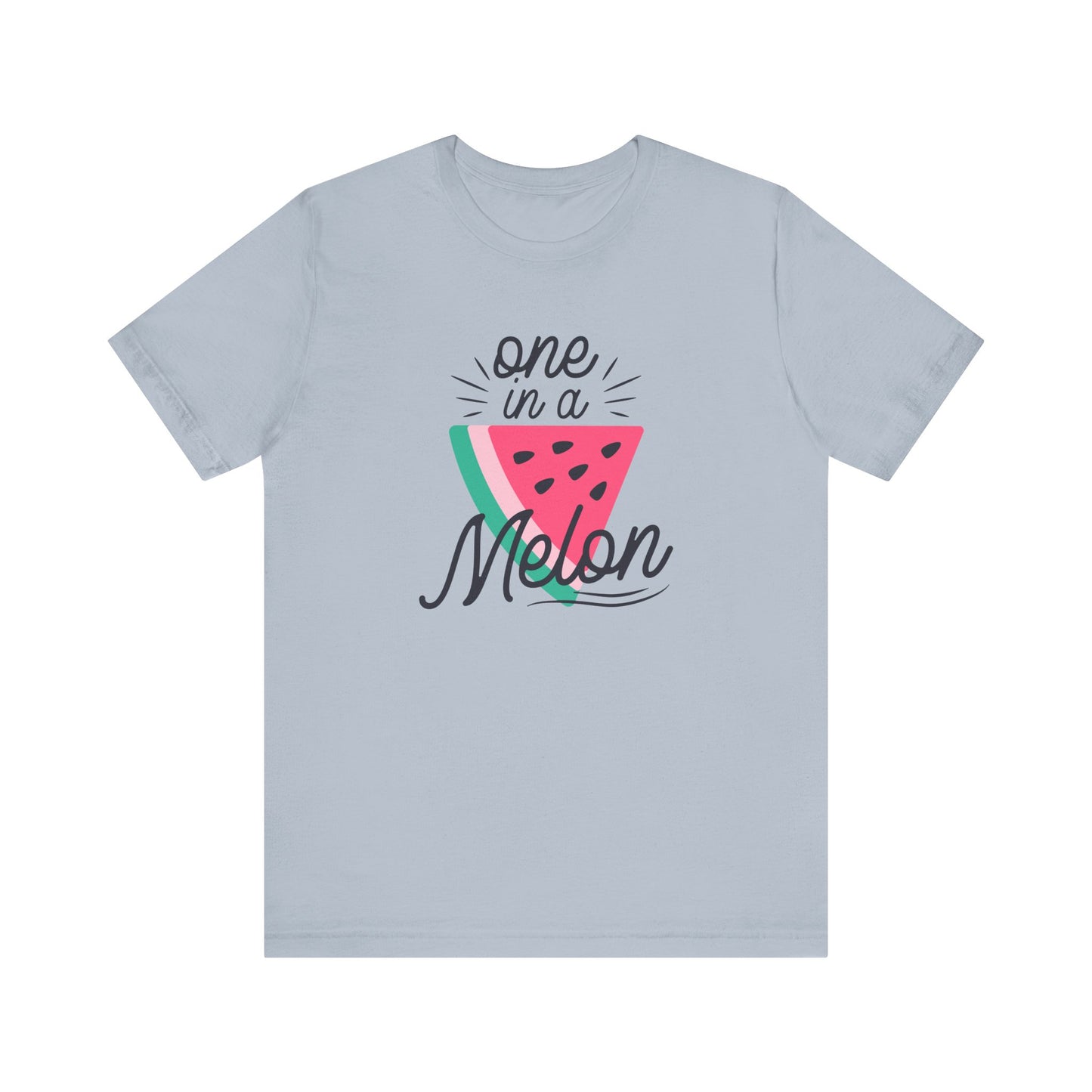 One In A Melon Unisex Jersey Short Sleeve Tee Soft Cotton
