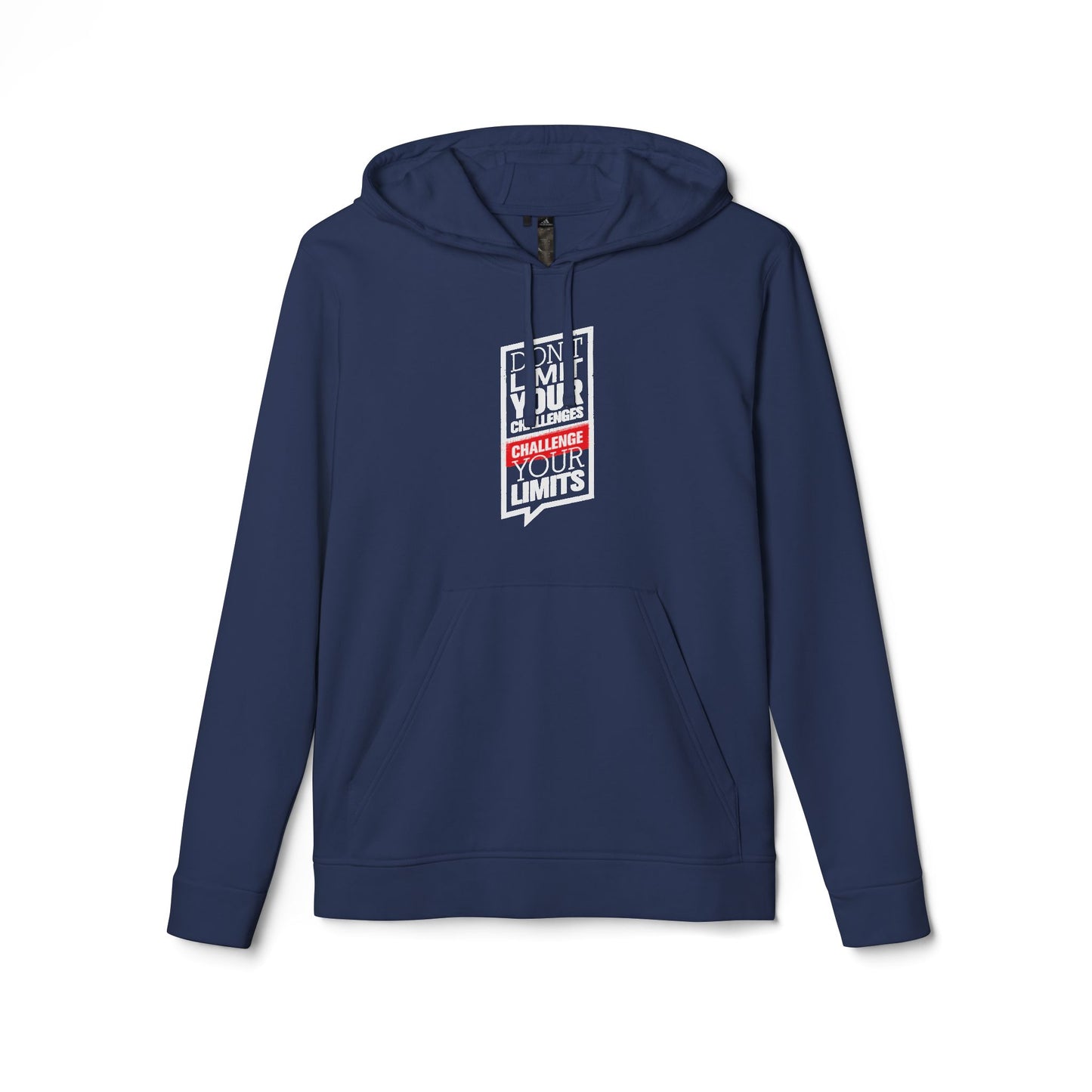 Don't Limit Your Challenges Challenge Your Limits Adidas Unisex Cozy Fleece Hoodie