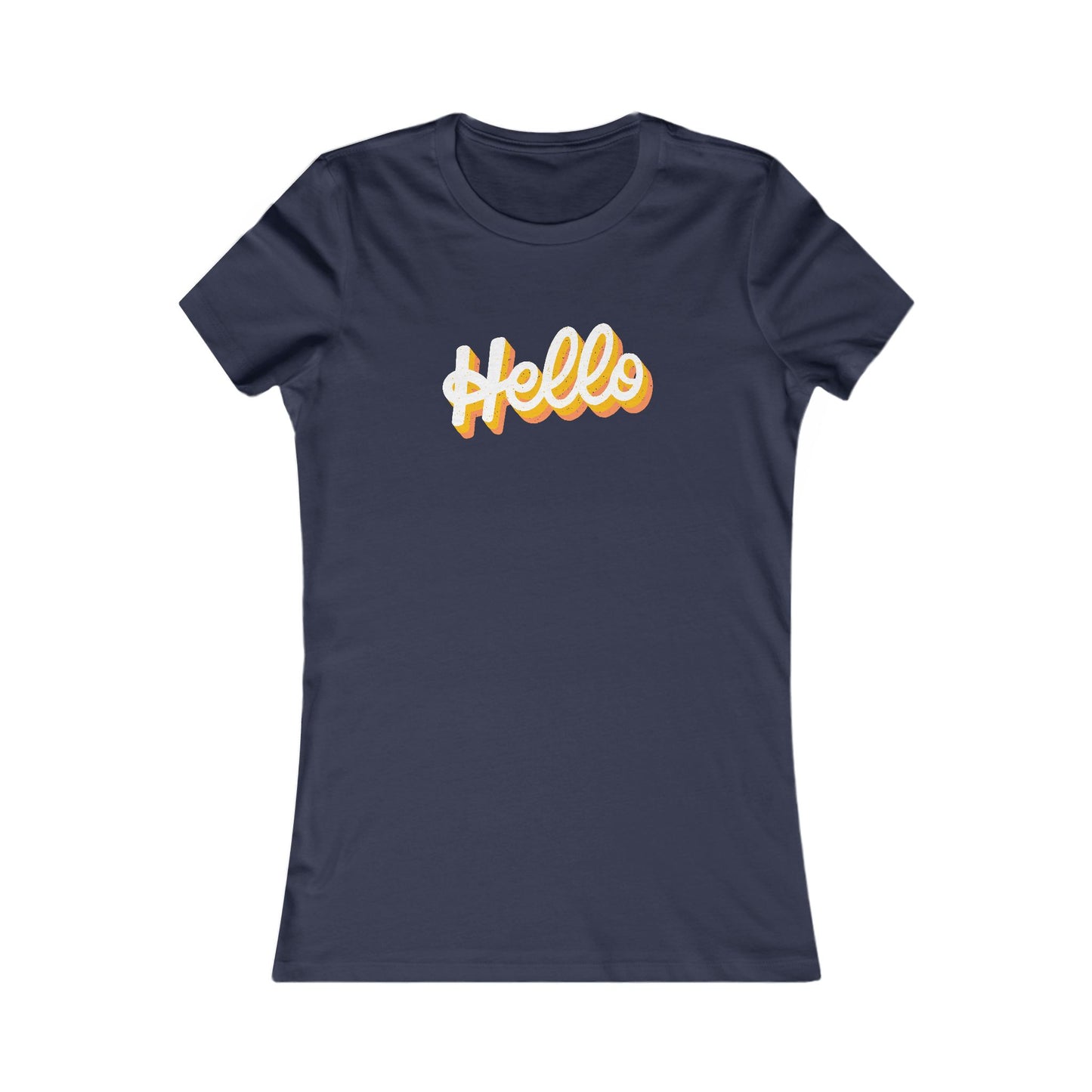 Hello Women's Favorite Tee
