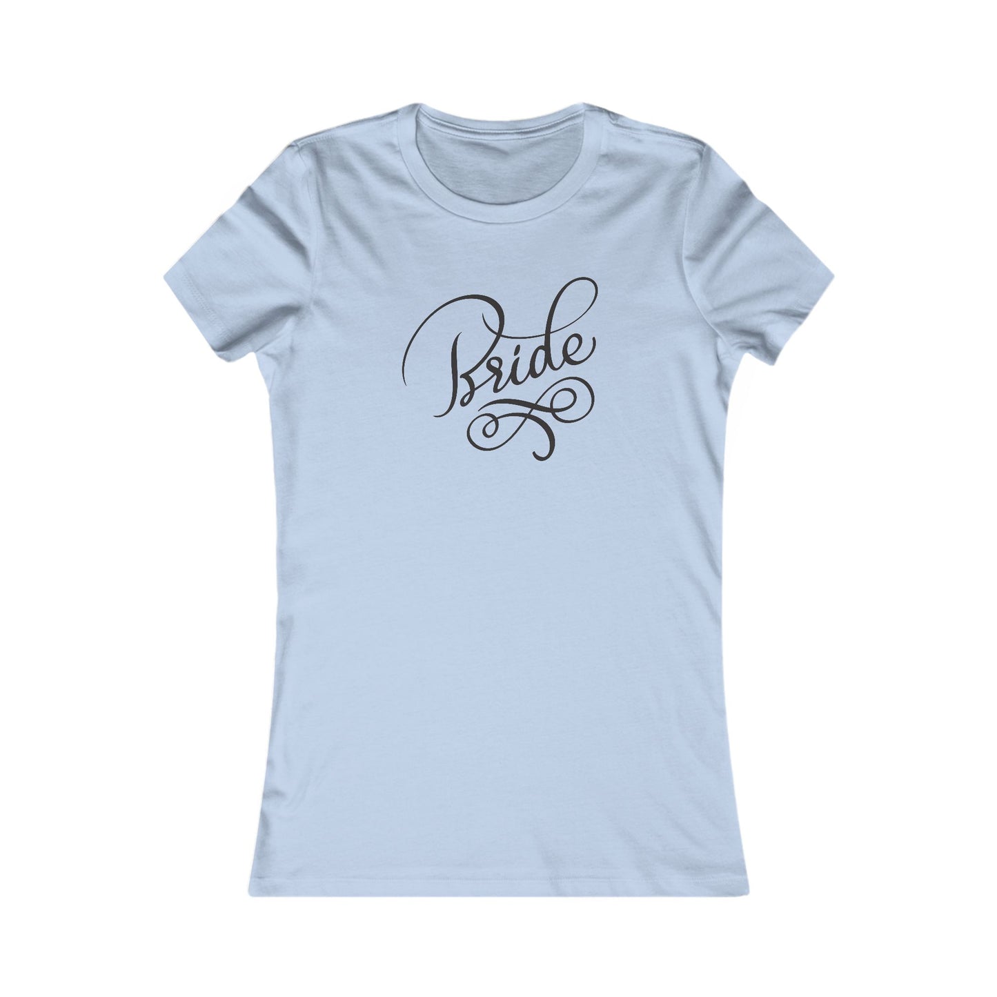 Women's Favorite Tee Bride Vibes Black Print