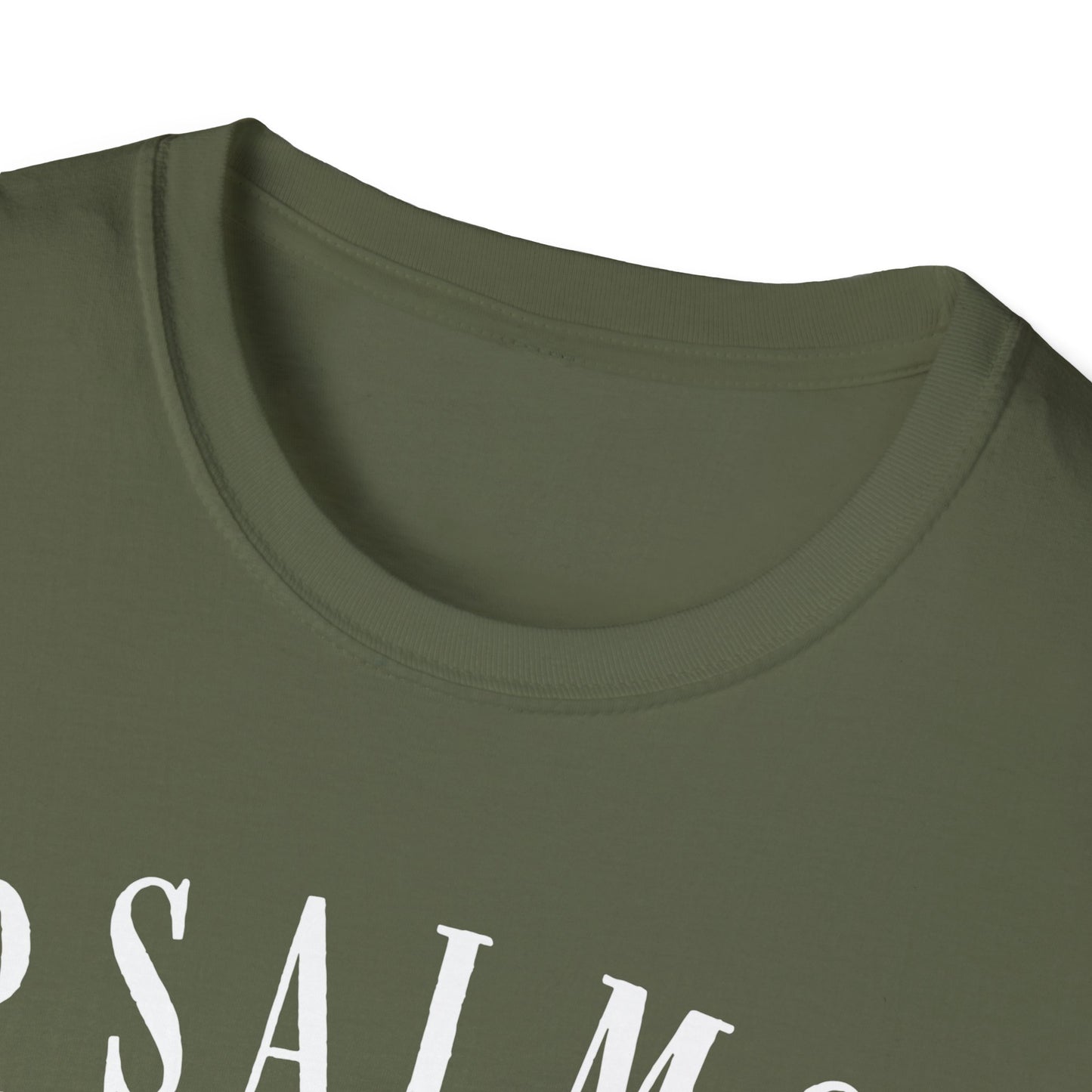Psalms 91:4 Under His Wings You Will Find Refuge Softstyle T-Shirt