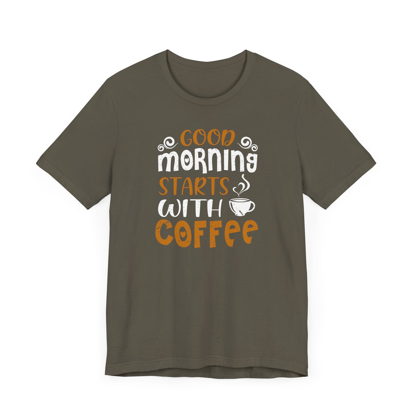 Good Morning Starts With Coffee Unisex Jersey Short Sleeve Tee