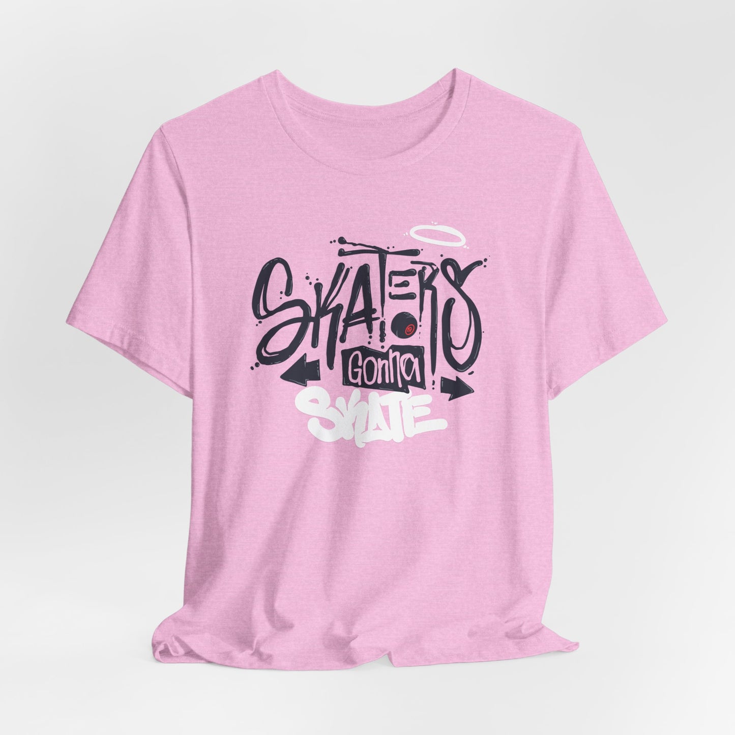 Skaters Gonna Skate Unisex Jersey Short Sleeve Tee
