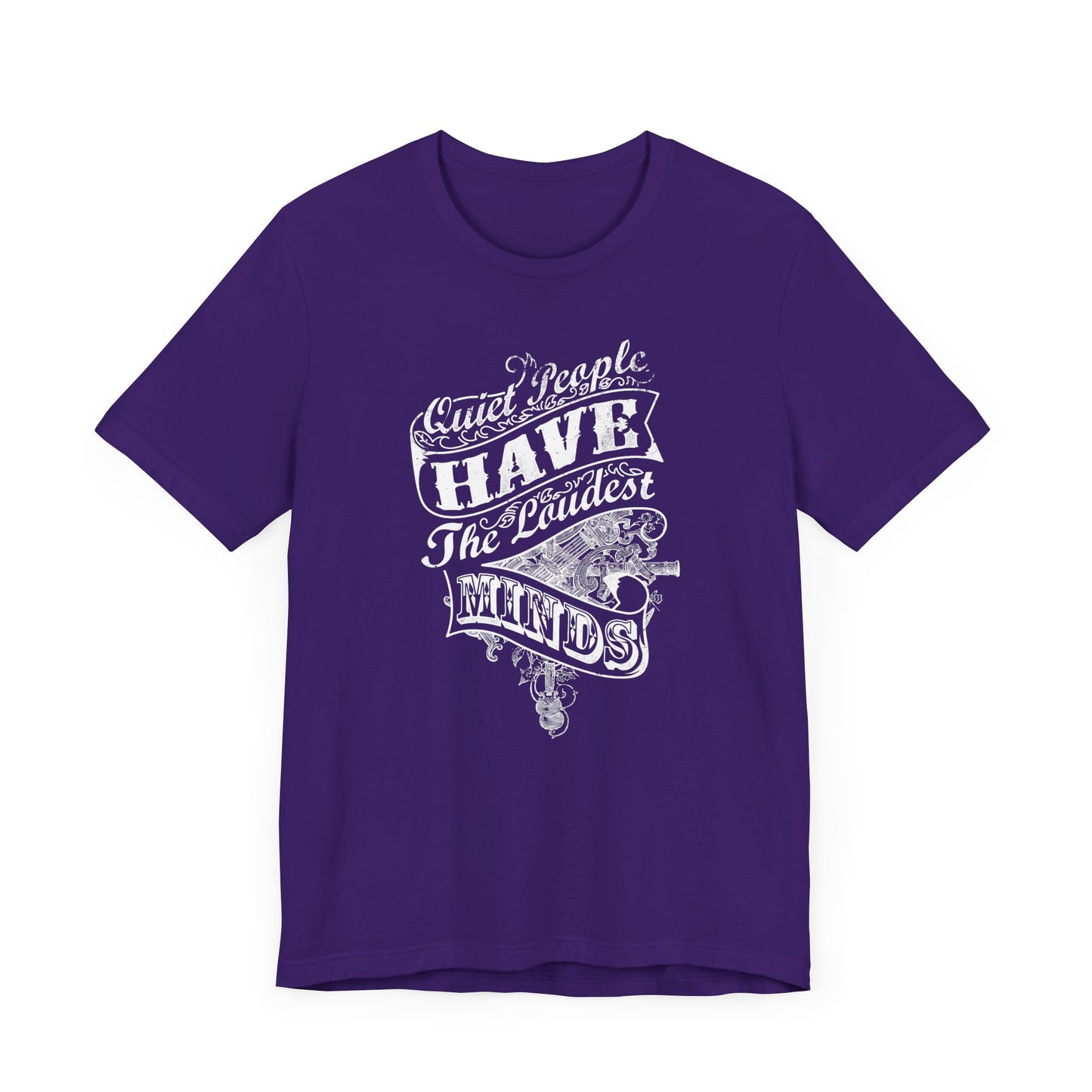 Quiet People Have The Loudest Minds Unisex Jersey Short Sleeve Tee