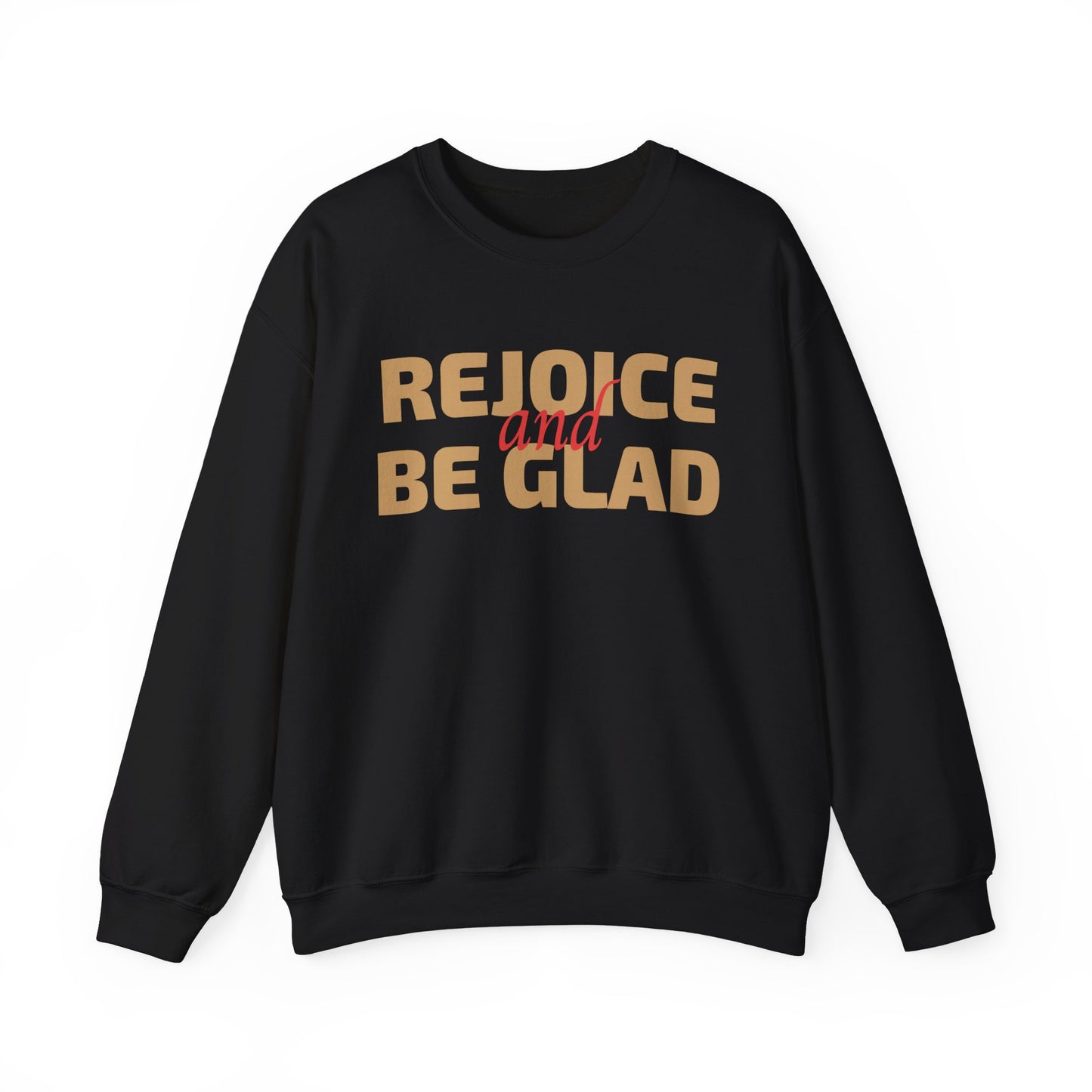 Unisex Heavy Blend Crewneck Sweatshirt Rejoice and Be Glad πβ¨