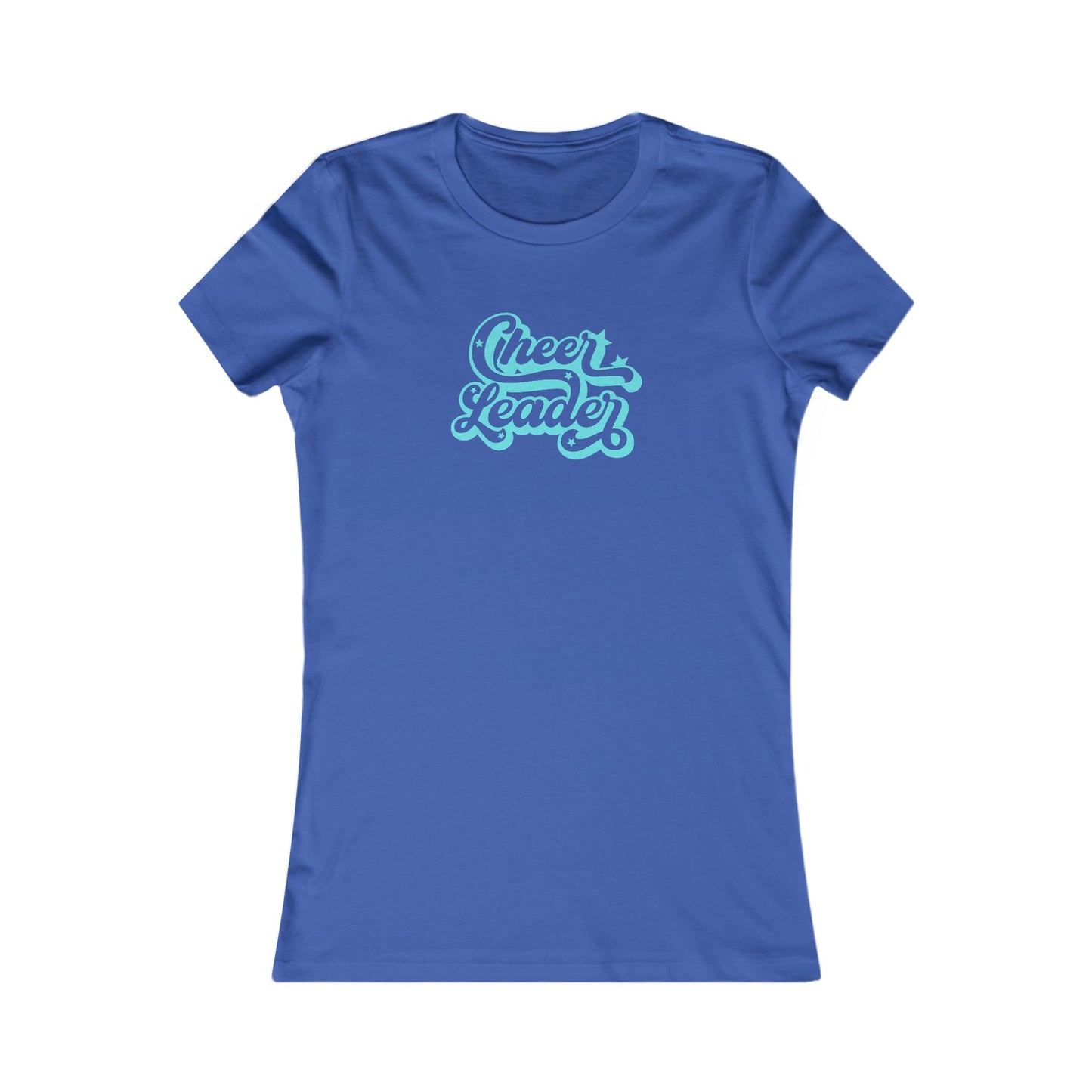 Cheer Leader in Aqua Script 💙✨ Women's Favorite T-Shirt