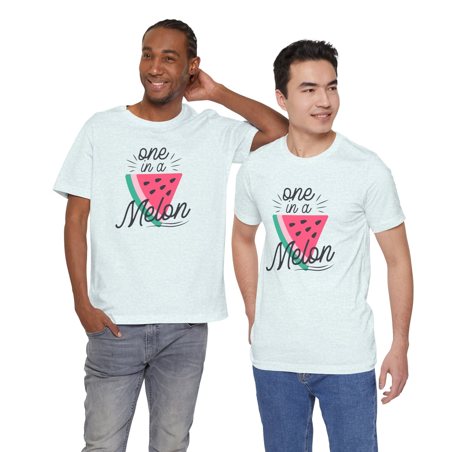 One In A Melon Unisex Jersey Short Sleeve Tee Soft Cotton