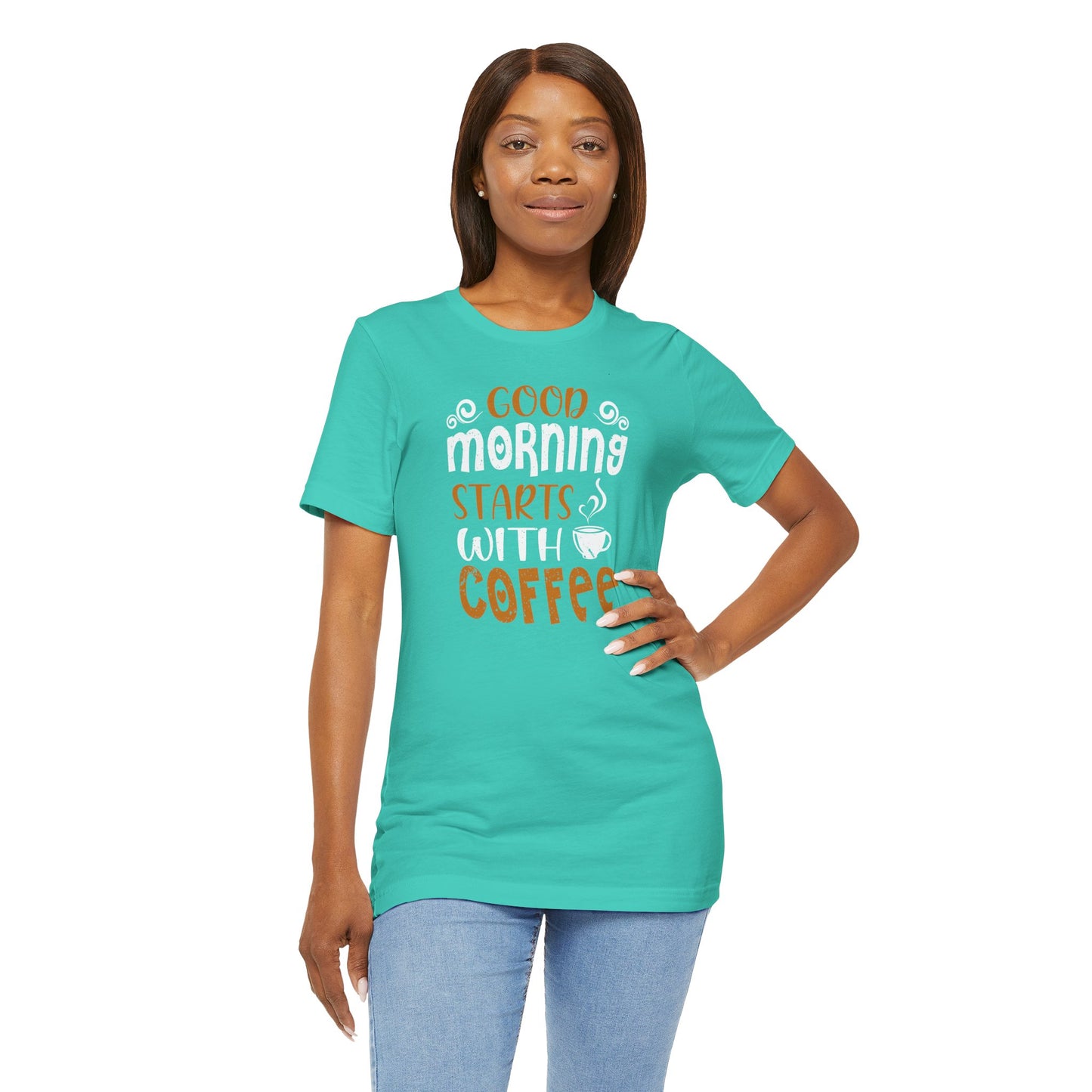 Good Morning Starts With Coffee Unisex Jersey Short Sleeve Tee