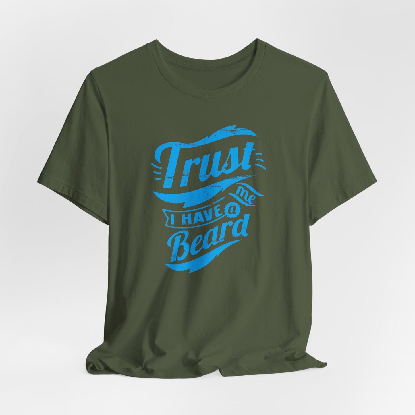 Trust Me I Have A Beard Men's Jersey Short Sleeve Tee