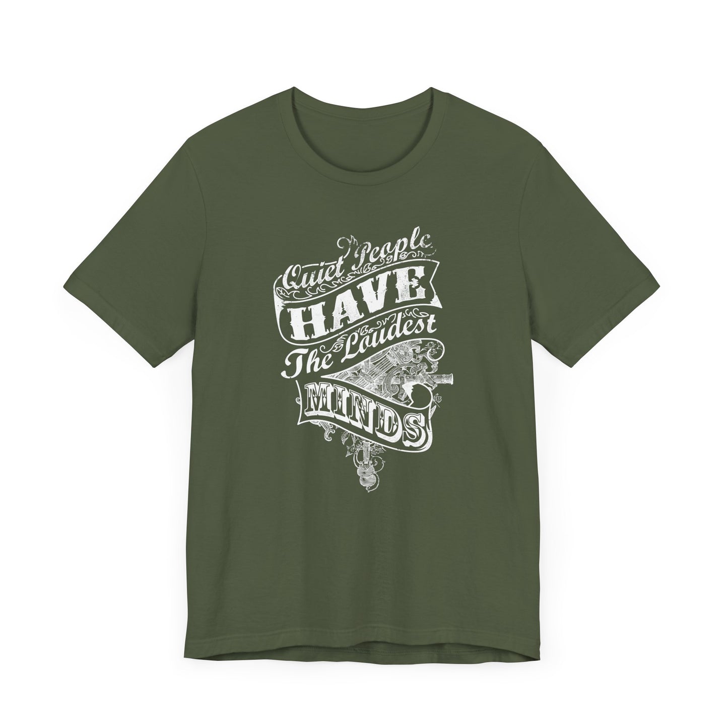 Quiet People Have The Loudest Minds Unisex Jersey Short Sleeve Tee