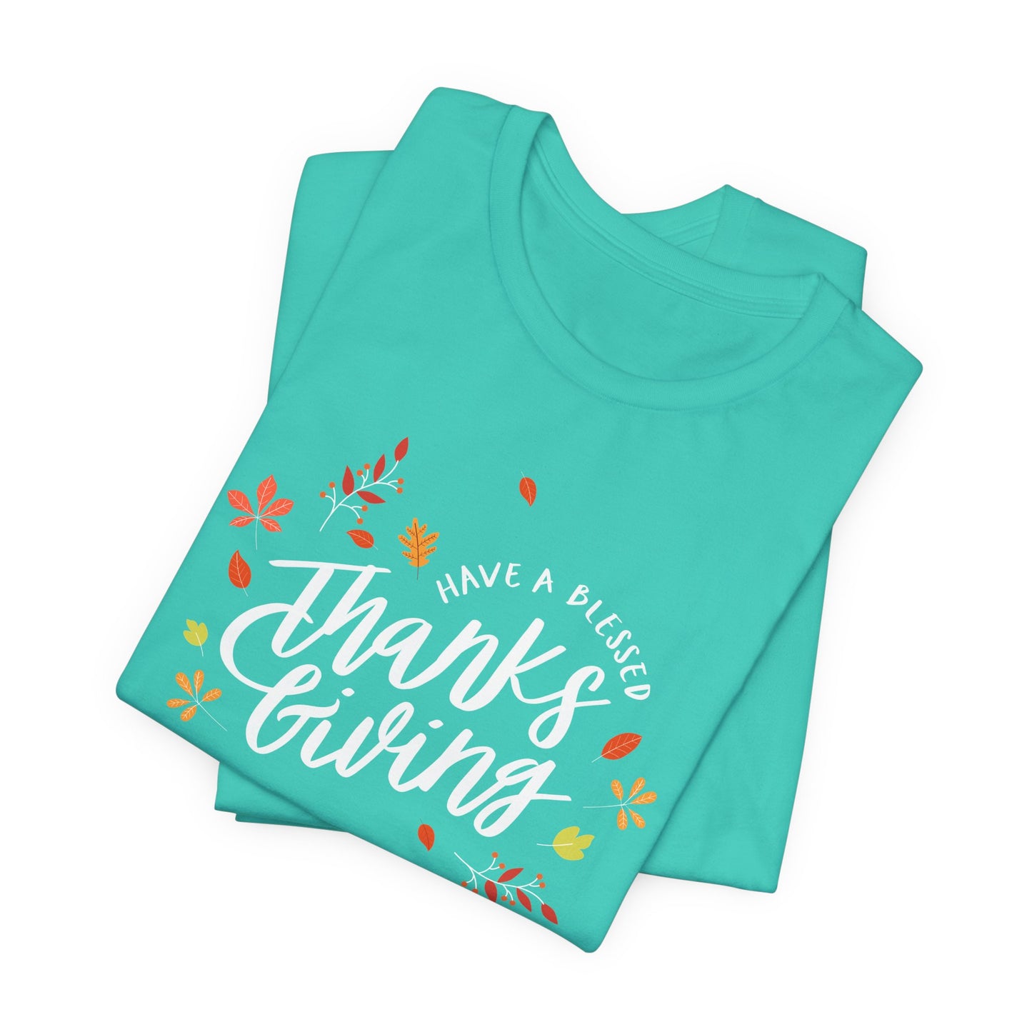 Have A Blessed Thanksgiving Unisex Jersey Short Sleeve Tee