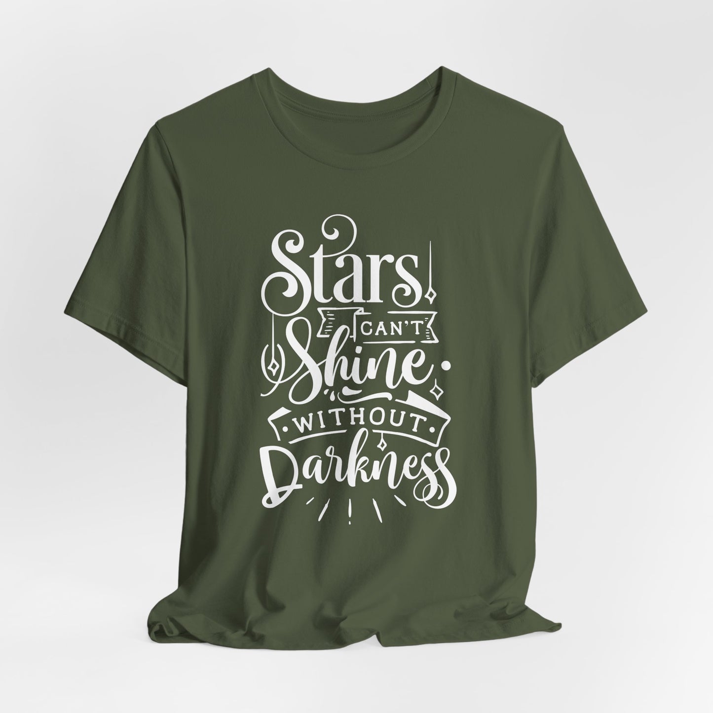 Stars Can't Shine Without Darkness Unisex Jersey Short Sleeve Tee