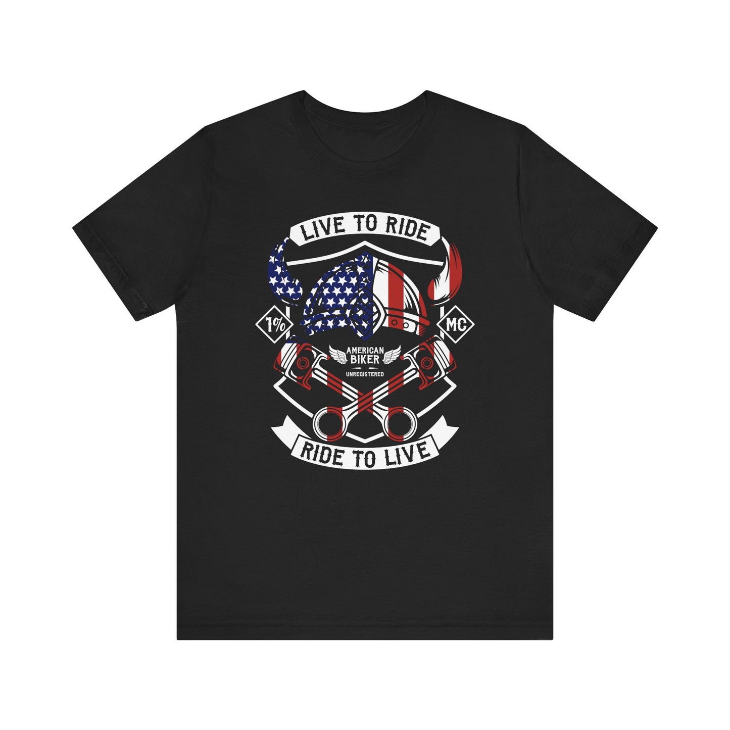 Live To Ride Ride To Live 1% MC Unisex Jersey Short Sleeve Tee