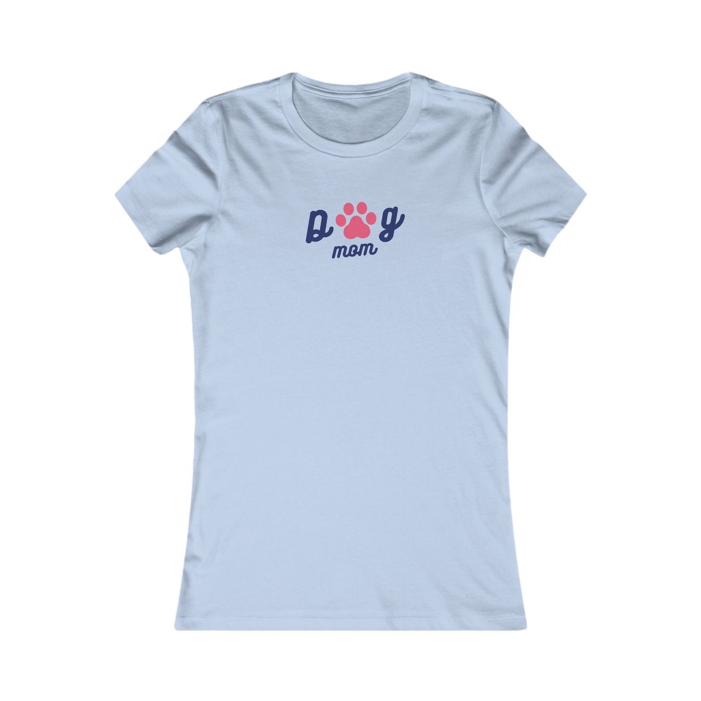 Dog Mom with Paw Print 🐾❤️ Women's Favorite T-Shirt