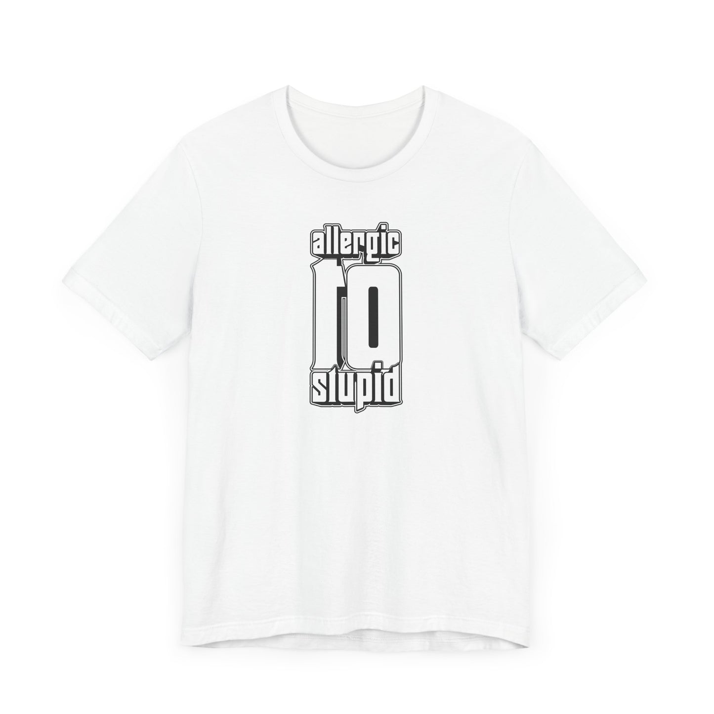 Allergic To Stupid Unisex Jersey Short Sleeve Tee