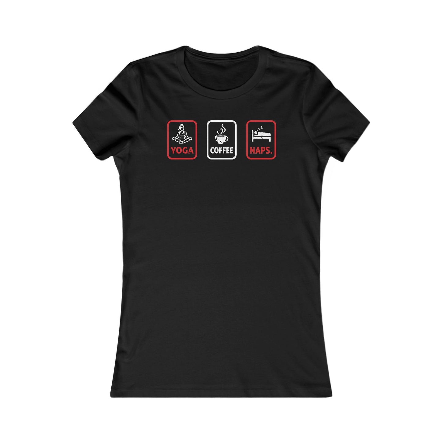 Yoga Coffee & Naps Women's Favorite Tee