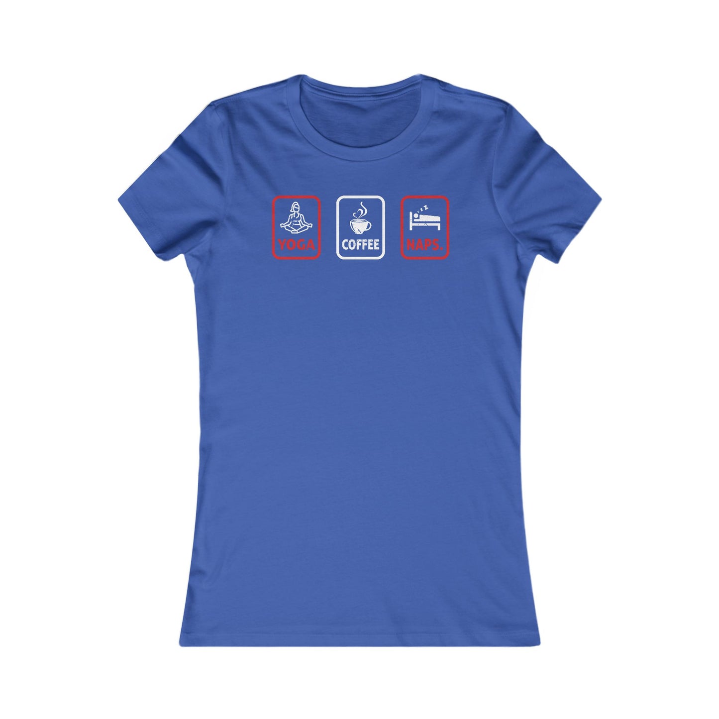 Yoga Coffee & Naps Women's Favorite Tee