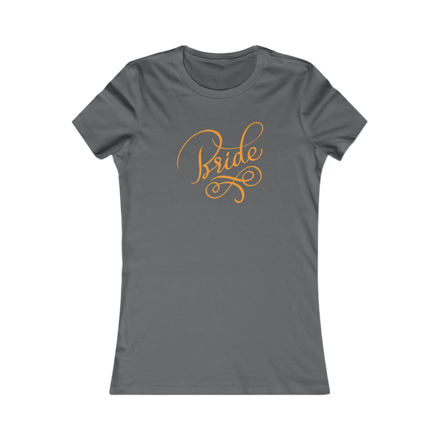 Women's Favorite Tee Bride Vibes Orange Print
