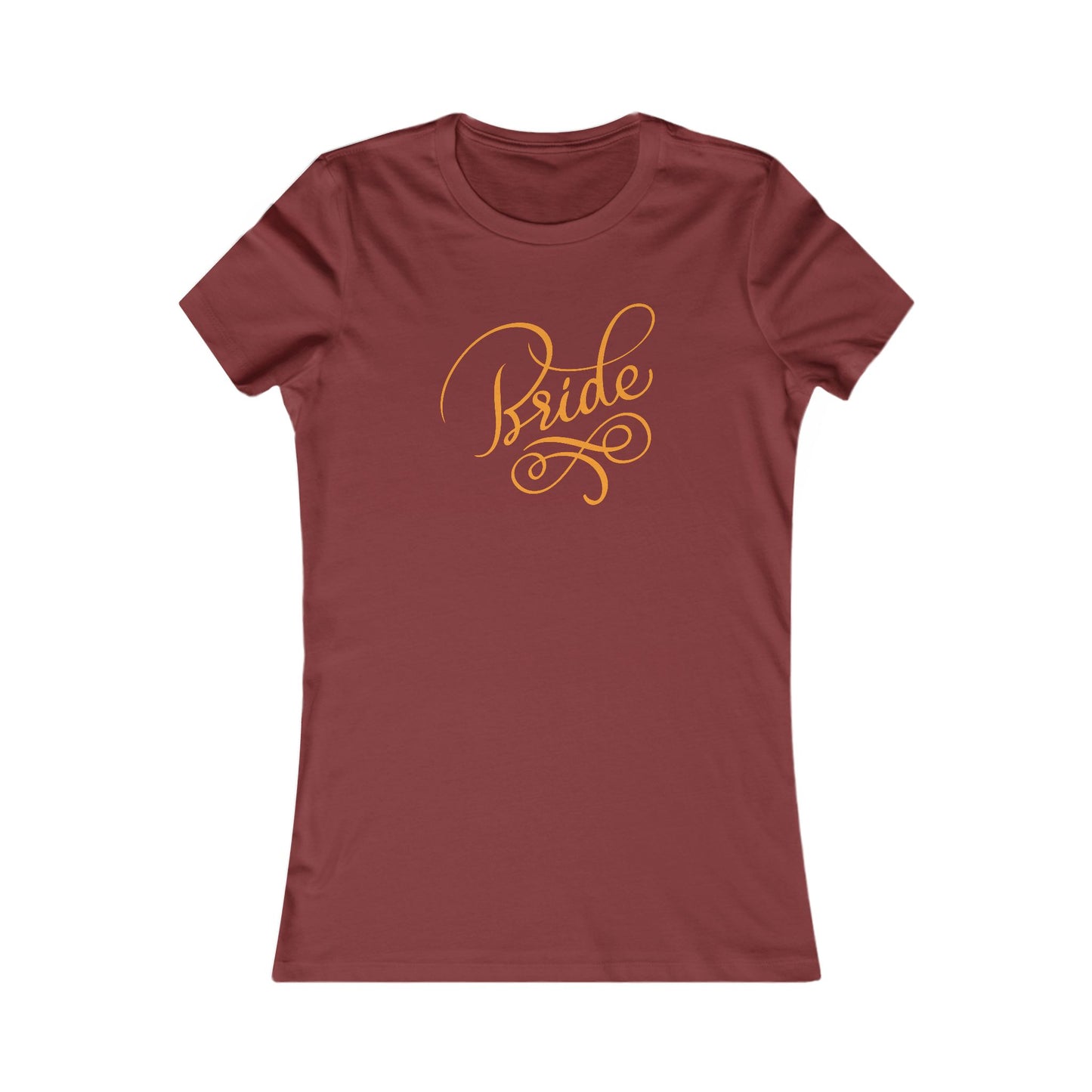 Women's Favorite Tee Bride Vibes Orange Print
