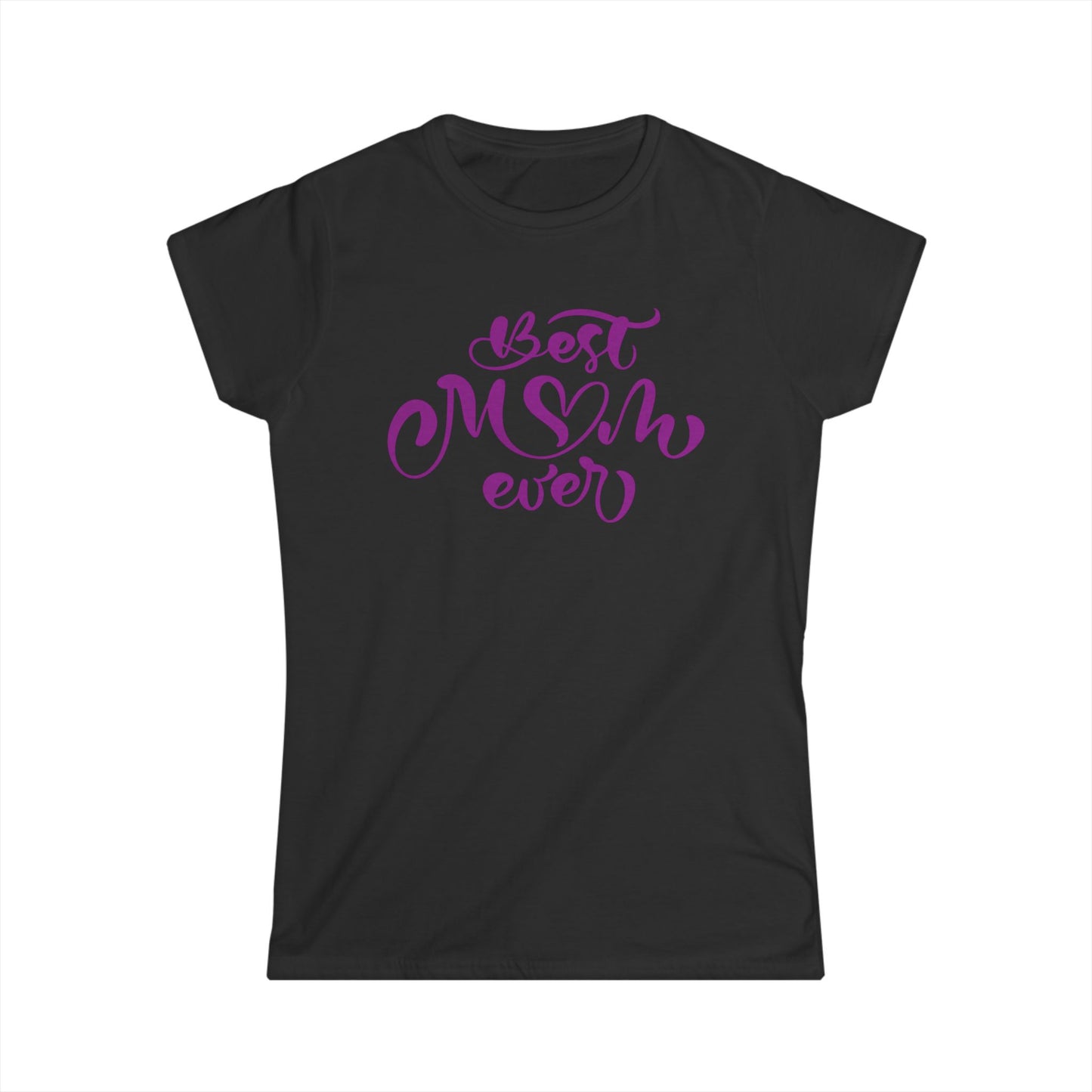 Best Mom Ever Purple Color Print Women's Softstyle Tee