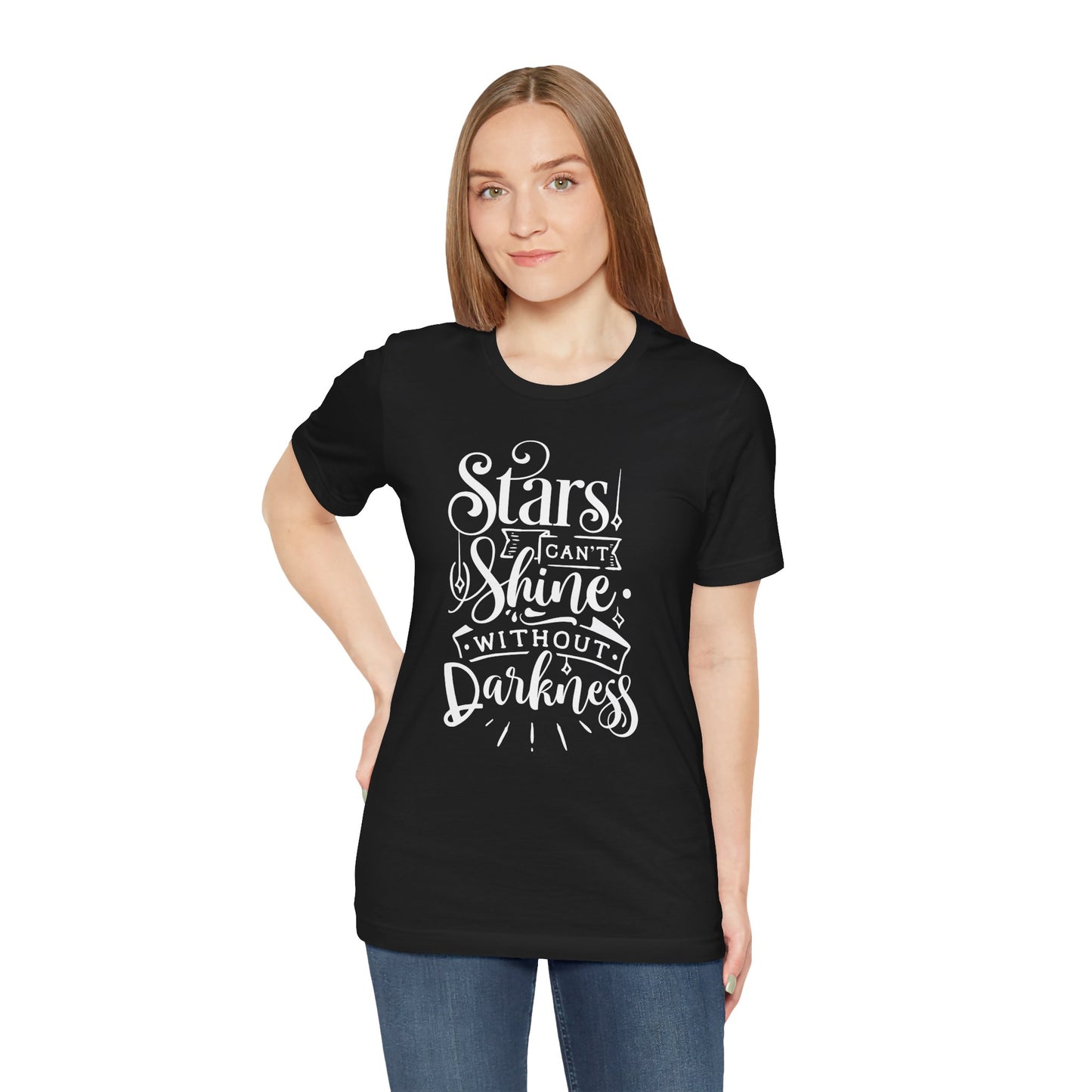 Stars Can't Shine Without Darkness Unisex Jersey Short Sleeve Tee